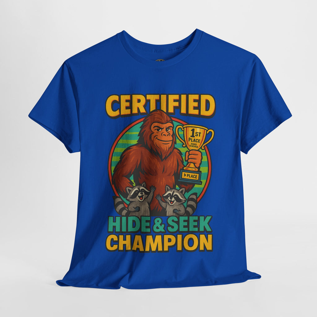 Certified Hide & Seek Champion Bigfoot T-Shirt – Funny Cryptid Shirt – Raccoon Forest Meme Tee – Gildan 5000