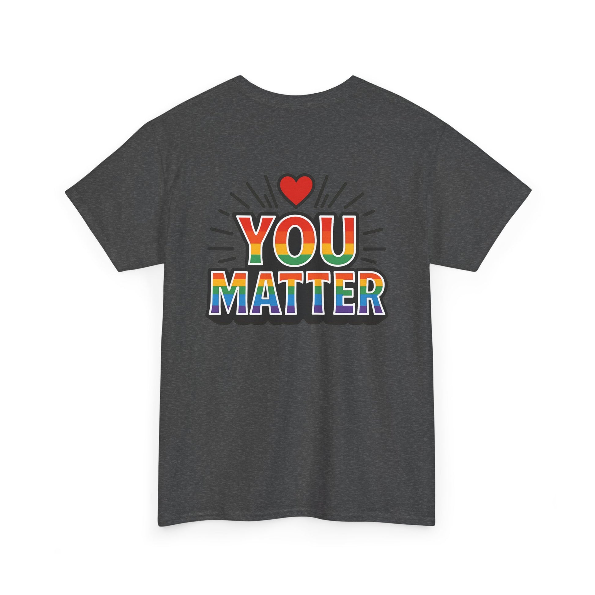 Heart Hands "You Matter" Tee – Pride Support Shirt, Kindness Graphic Tee, Gift of Encouragement