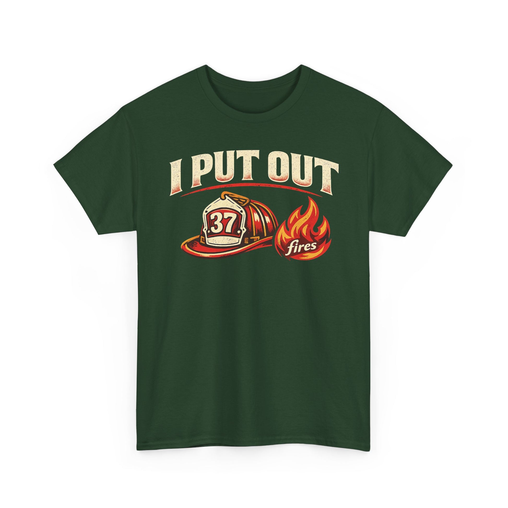Firefighter Tee — "I Put Out Fires" Helmet Graphic