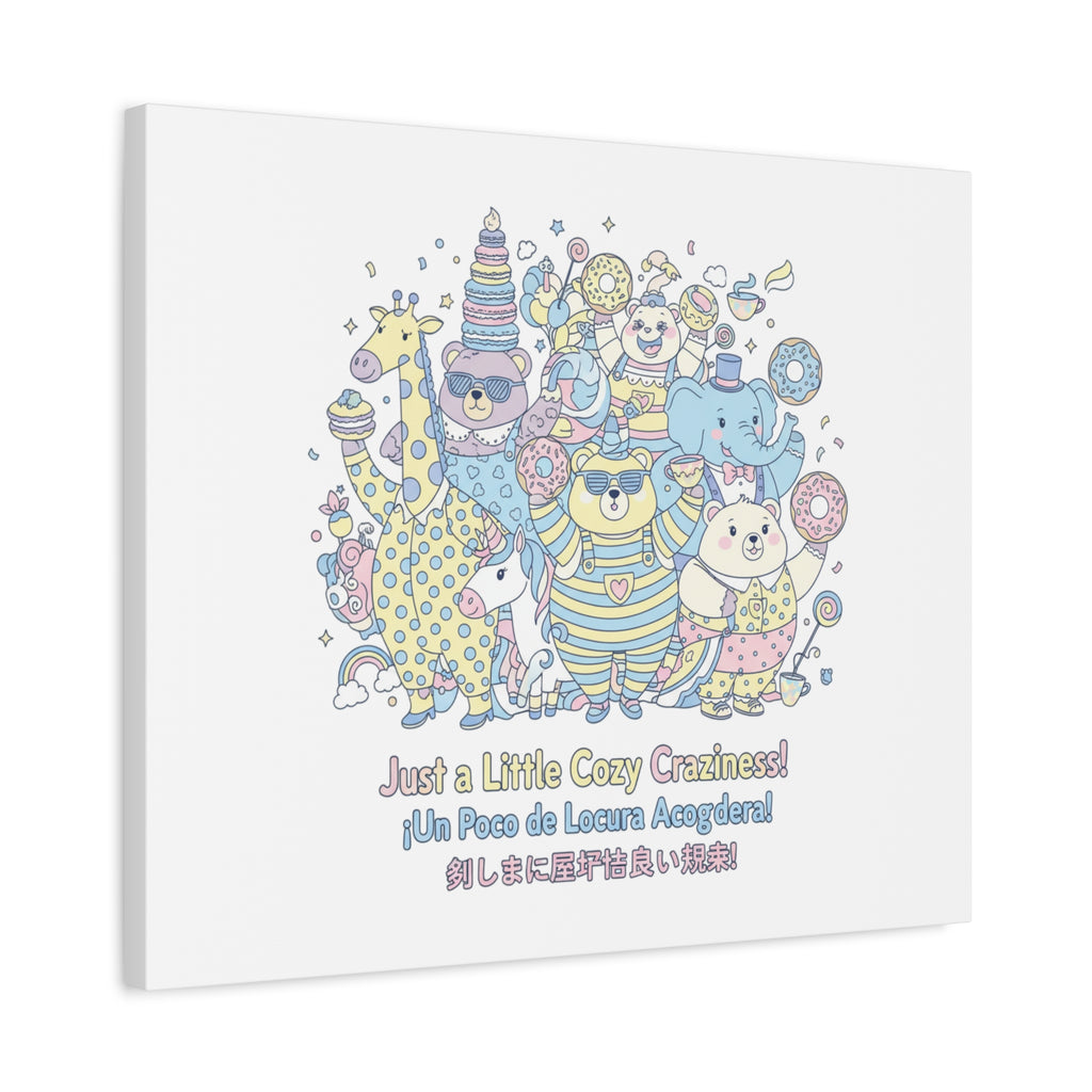 Cozy Craziness Canvas | mildly unhinged cute, whimsical weird
