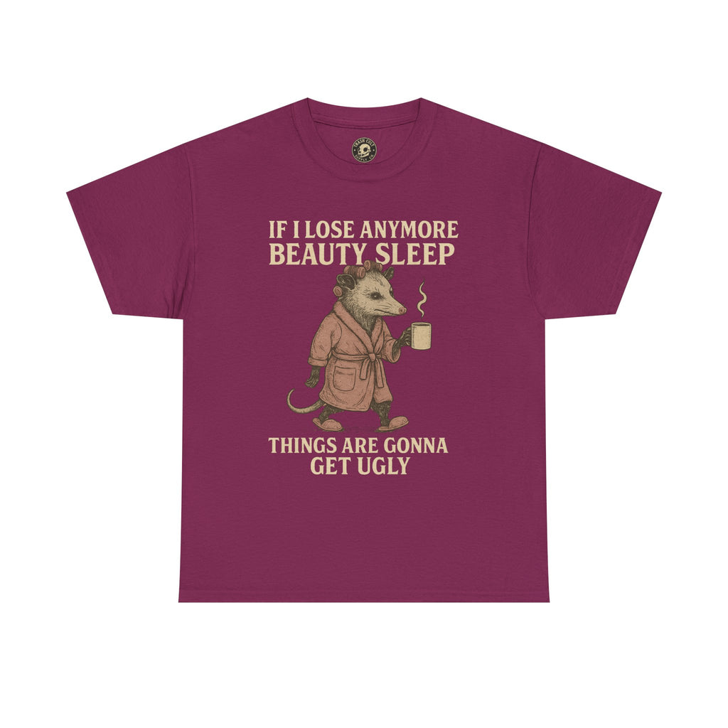 Funny Unisex Heavy Cotton Tee - "If I Lose Anymore Beauty Sleep, Things Are Gonna Get Ugly" - Gift, Sleepwear, Humor, Casual Wear, [...]