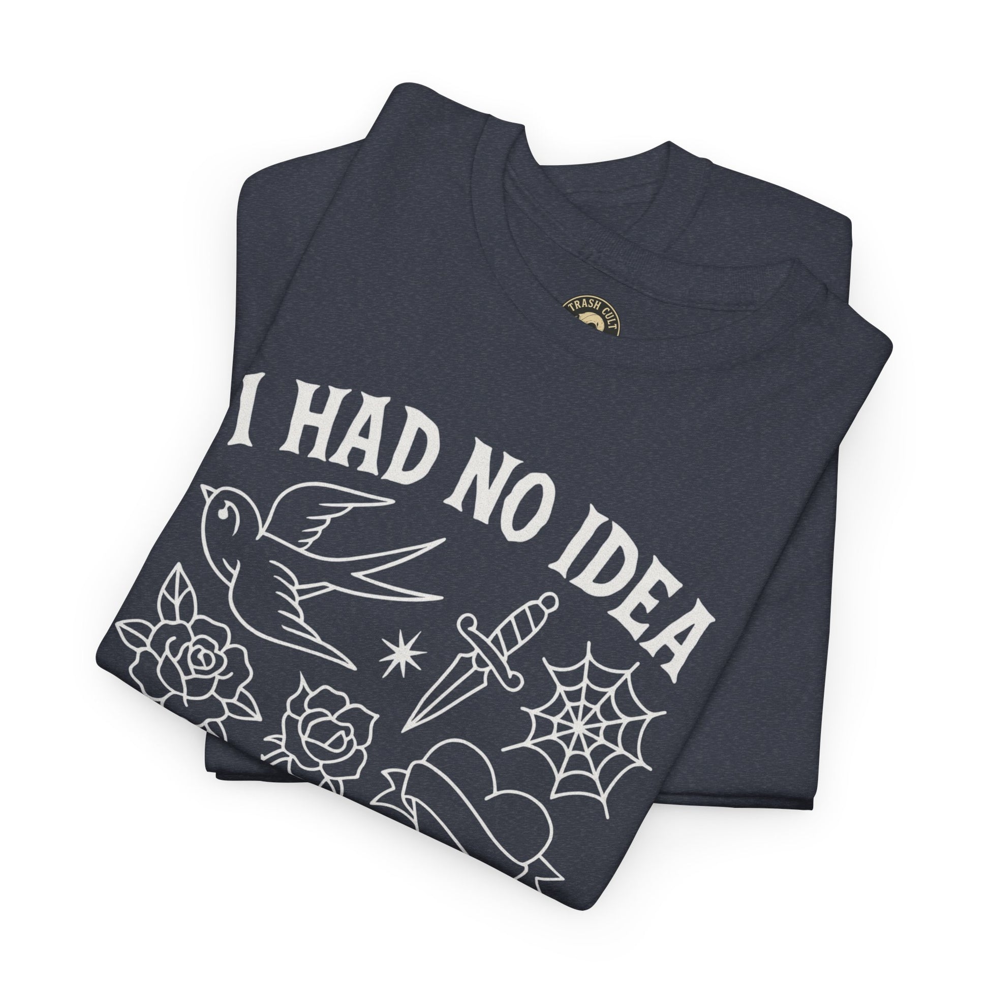 I Had No Idea These Tattoos Were Permanent Shirt – Funny Tattoo Flash Tee – Gildan 5000