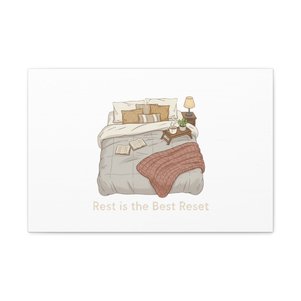 Rest is the Best Reset Canvas | sleepy humor, restful vibes
