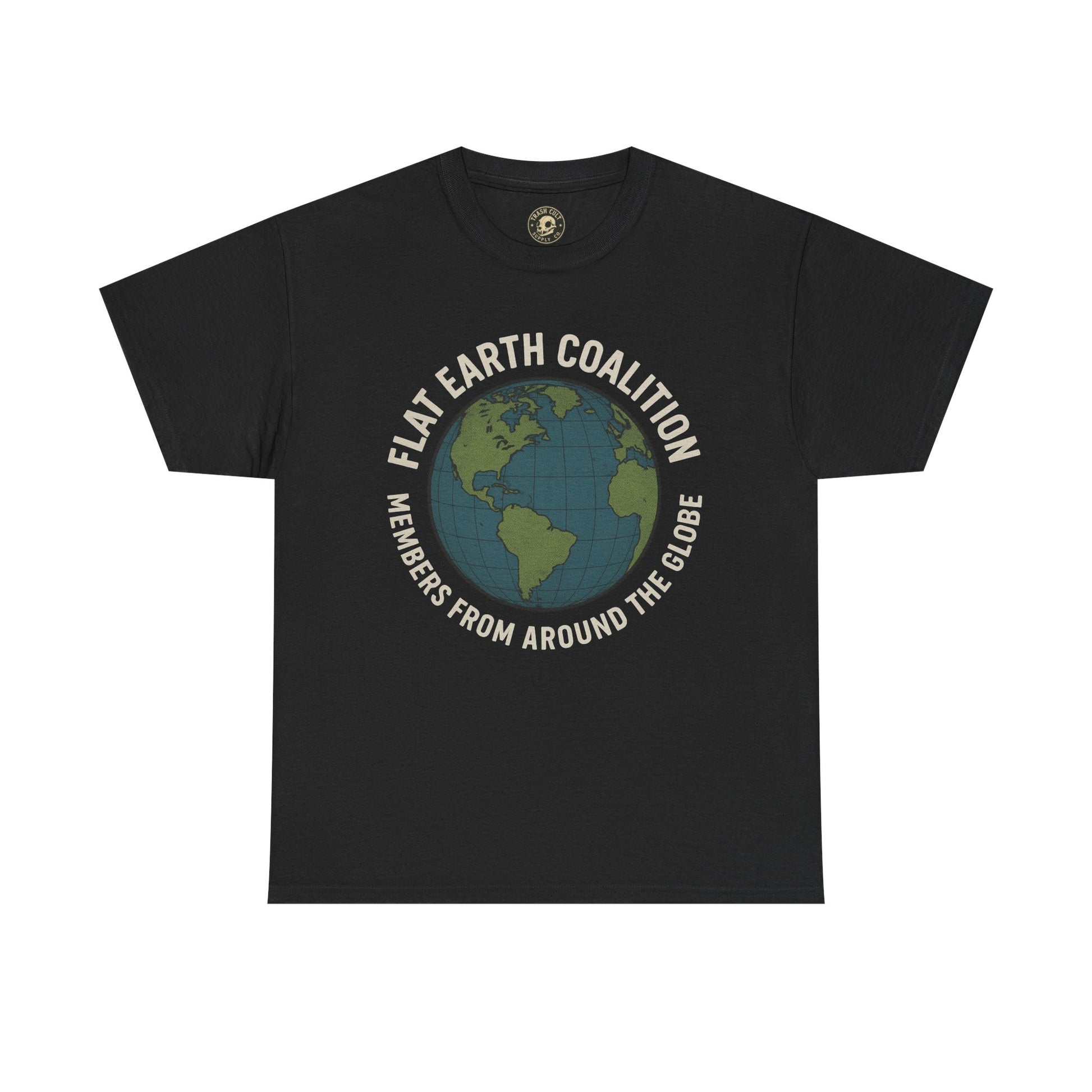Flat Earth Coalition Funny Globe Parody Shirt – “Members From Around the Globe” Tee – Satirical Conspiracy Theory Humor Tee