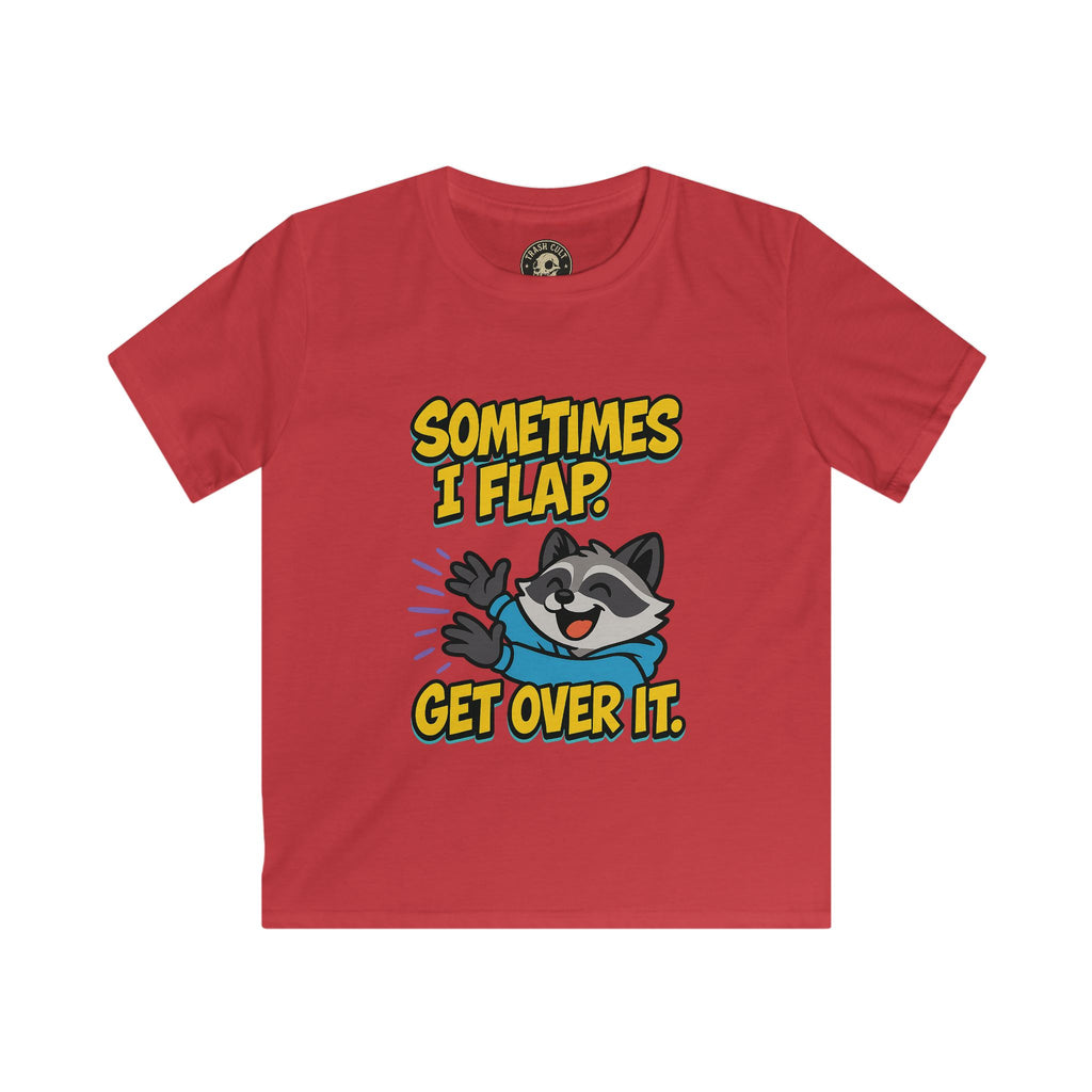 Sometimes I Flap Get Over It Raccoon Shirt – Autism Awareness Kids Tee