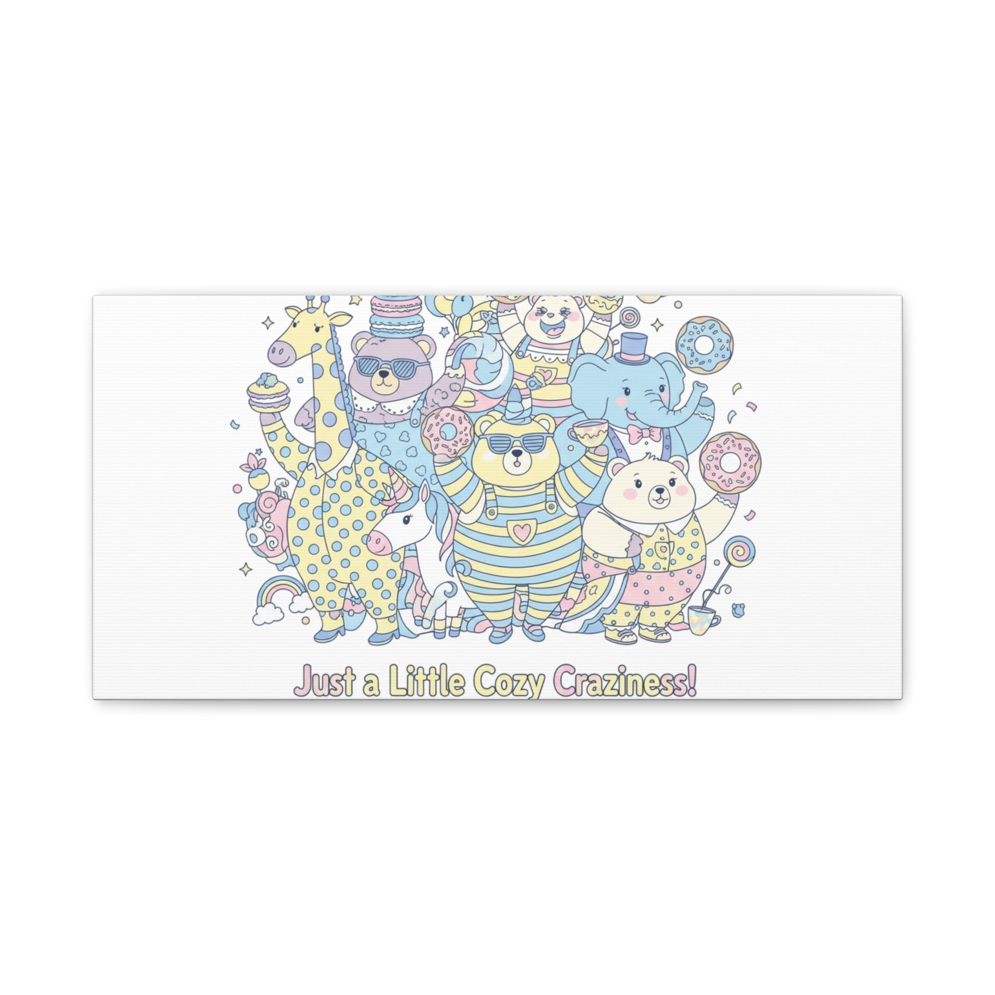 Cozy Craziness Canvas | mildly unhinged cute, whimsical weird