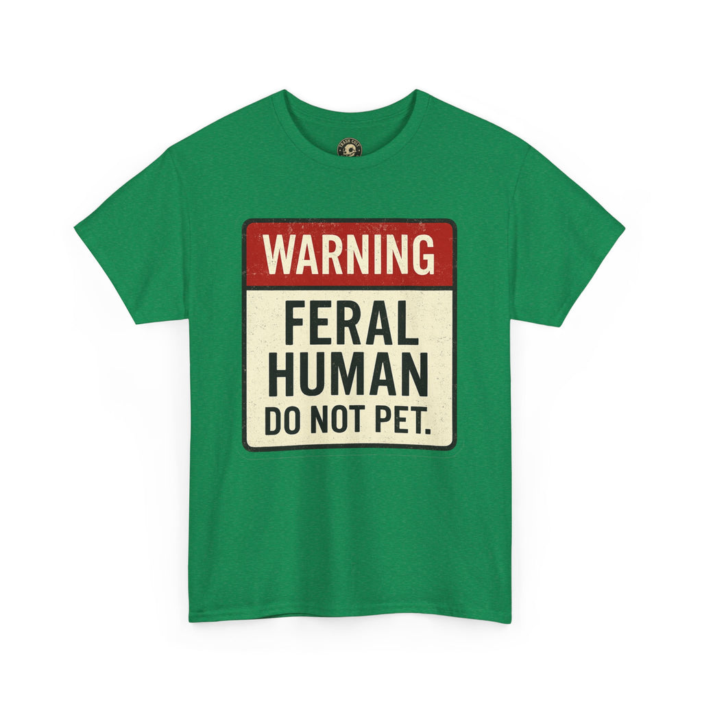 Warning Feral Human Tee: Unisex Humorous Cotton Shirt, Gift for Animal Lovers, Funny Tee, Unique Statement Apparel, Casual Wear, [...]