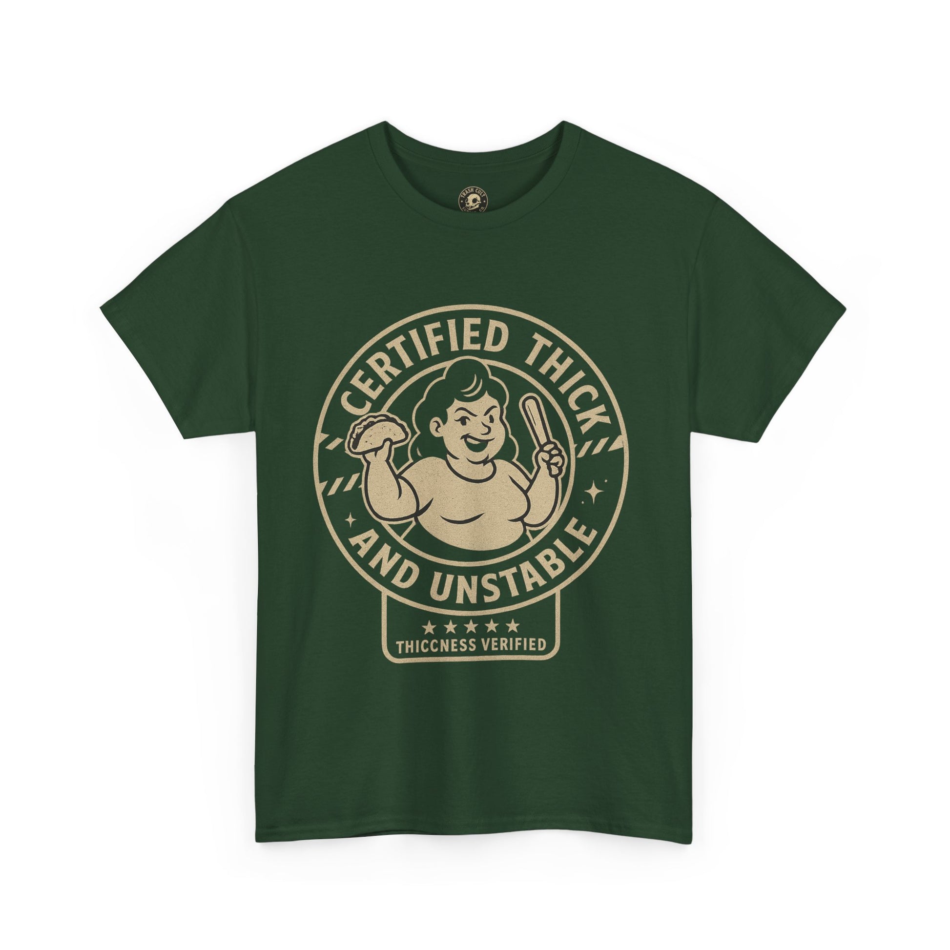 Certified Thick and Unstable Unisex Tee - Funny Statement Shirt, Casual Wear, Gift for Friends, Birthday, Humor Clothing