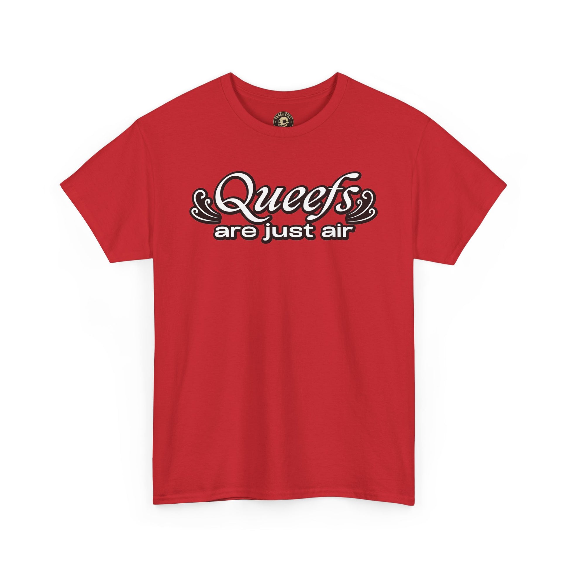 "Queefs Are Just Air" Funny Statement T-Shirt – Bold Graphic Tee