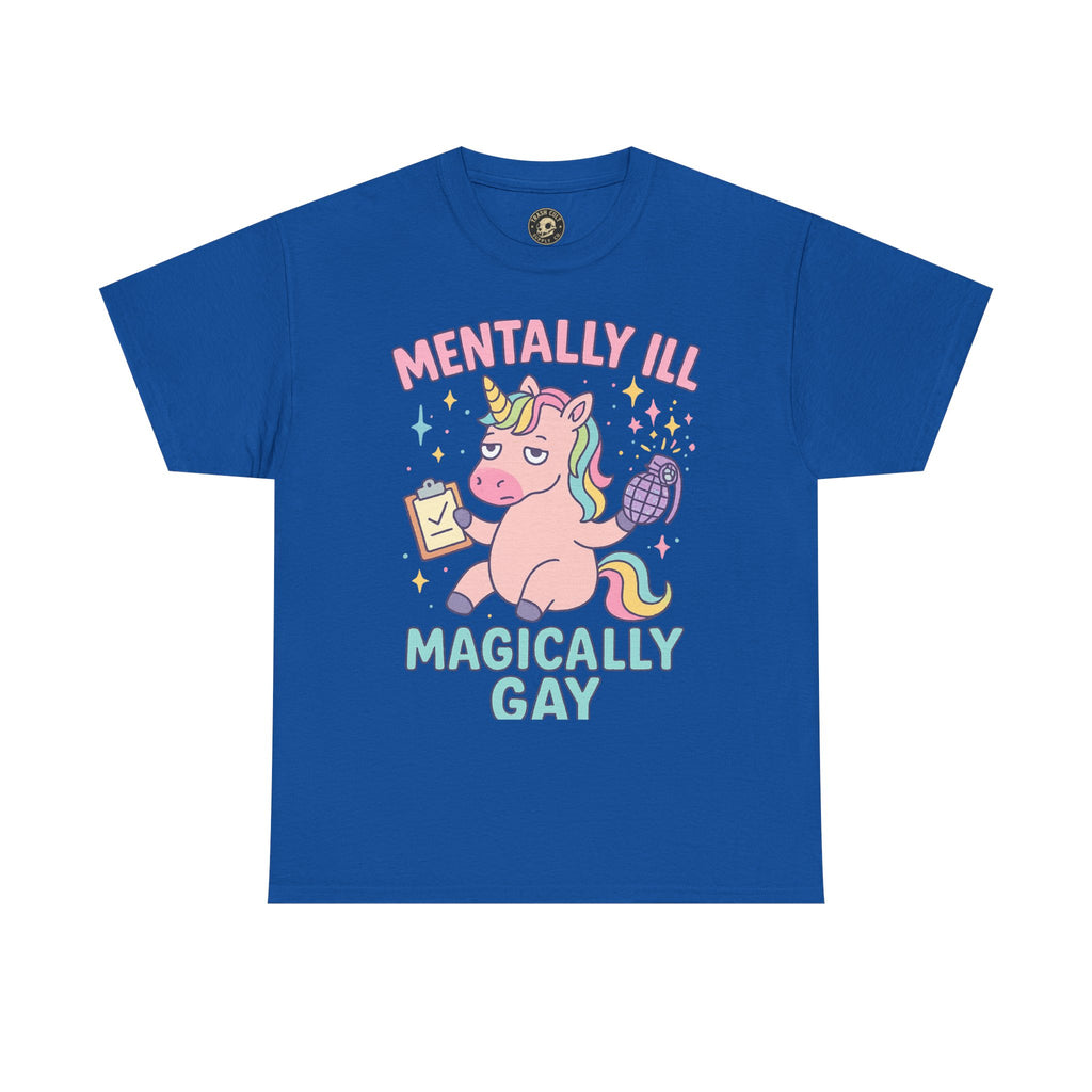 Mentally Ill, Magically Gay Unicorn Shirt – Funny Pastel Pride Tee