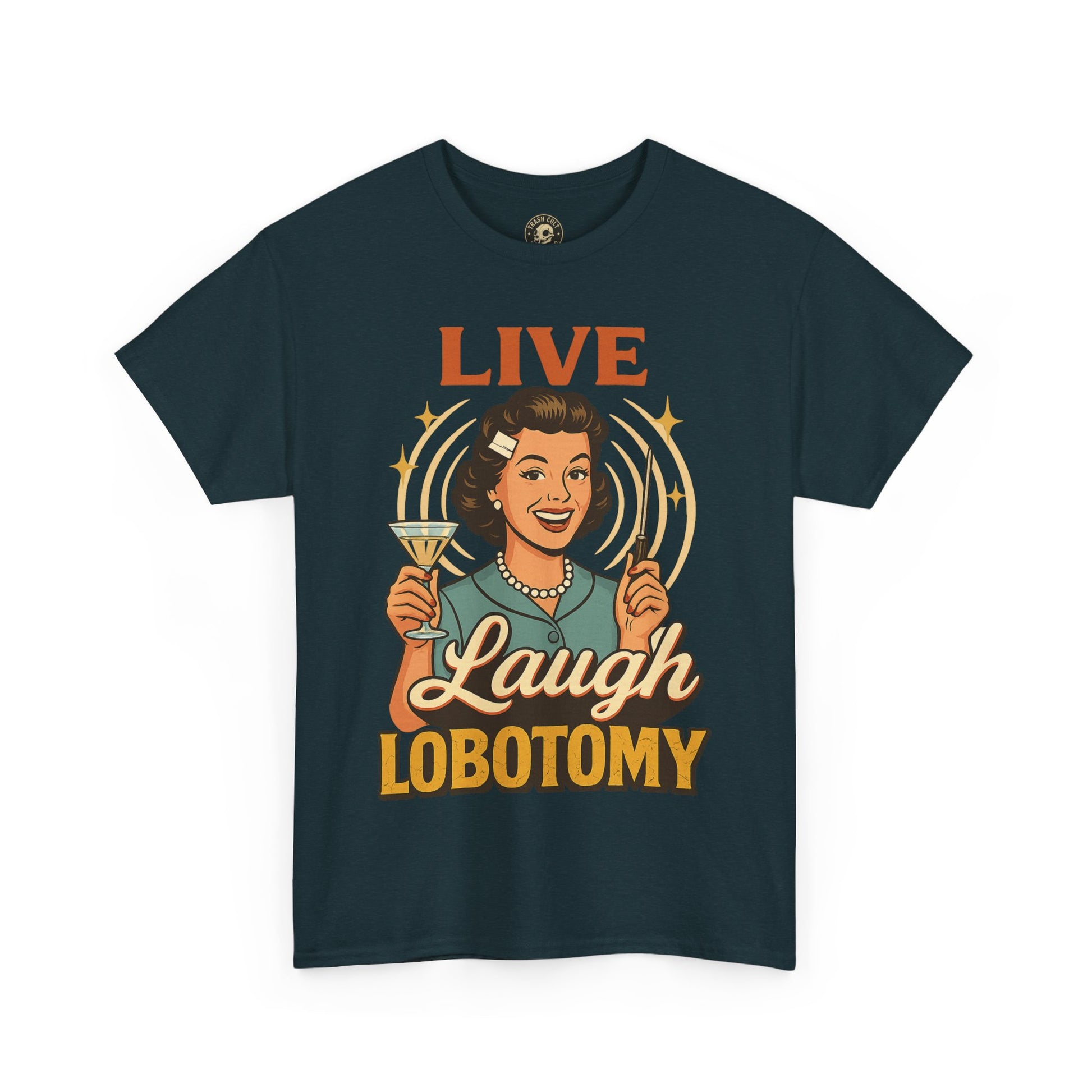 Live Laugh Lobotomy Vintage Tee – Funny Unisex Heavy Cotton Shirt for Retro Chaos Lovers