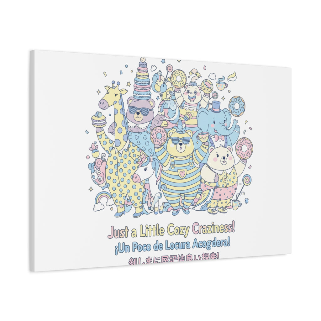 Cozy Craziness Canvas | mildly unhinged cute, whimsical weird