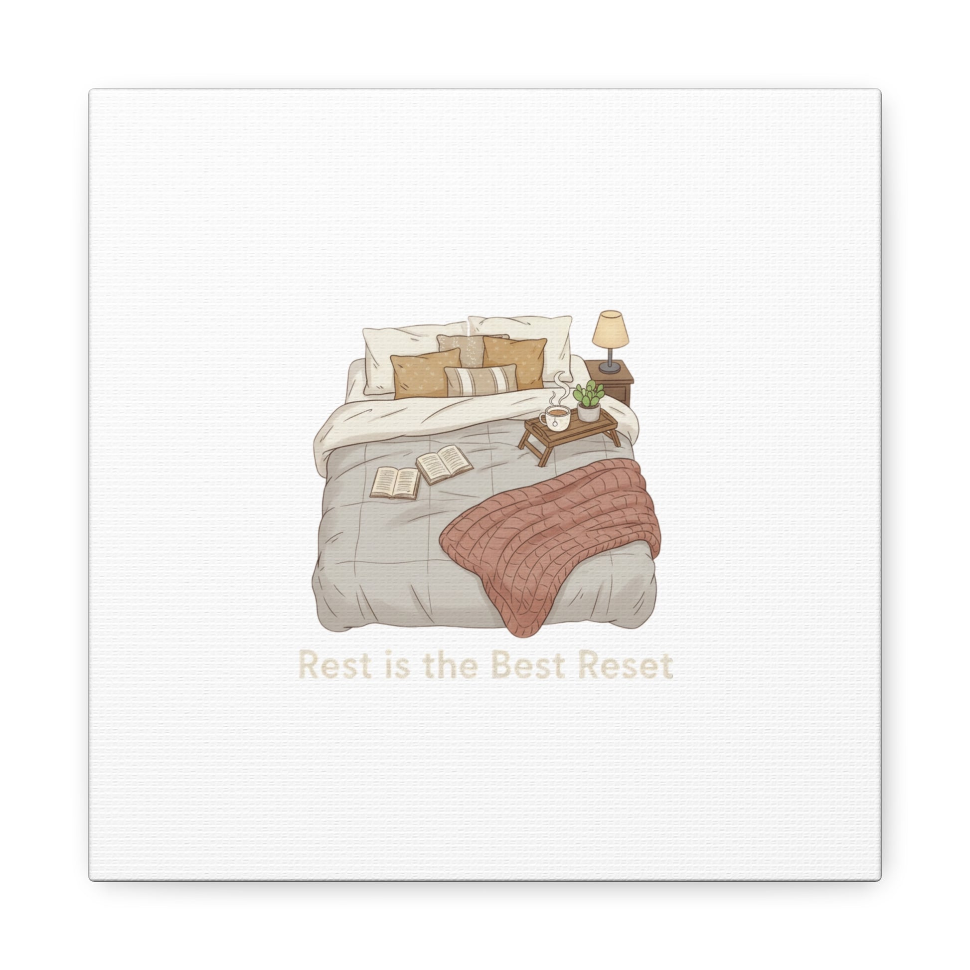 Rest is the Best Reset Canvas | sleepy humor, restful vibes