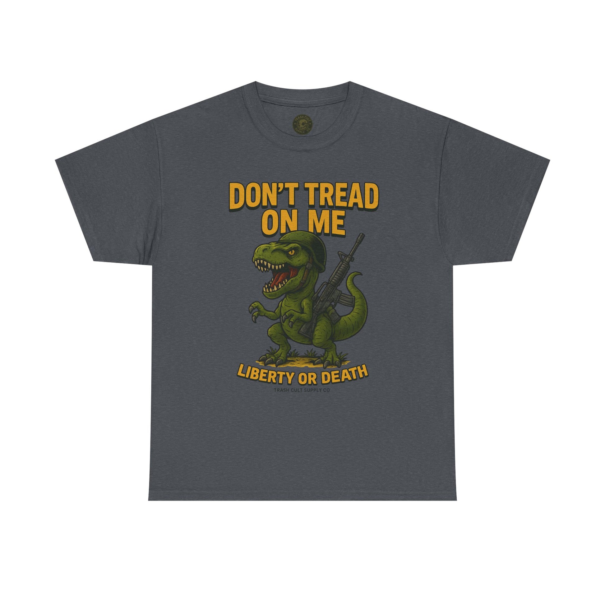 Don’t Tread On Me T-Rex T-Shirt – Liberty or Death Graphic | Trash Cult Supply Co. | Gildan 5000 Heavy Cotton