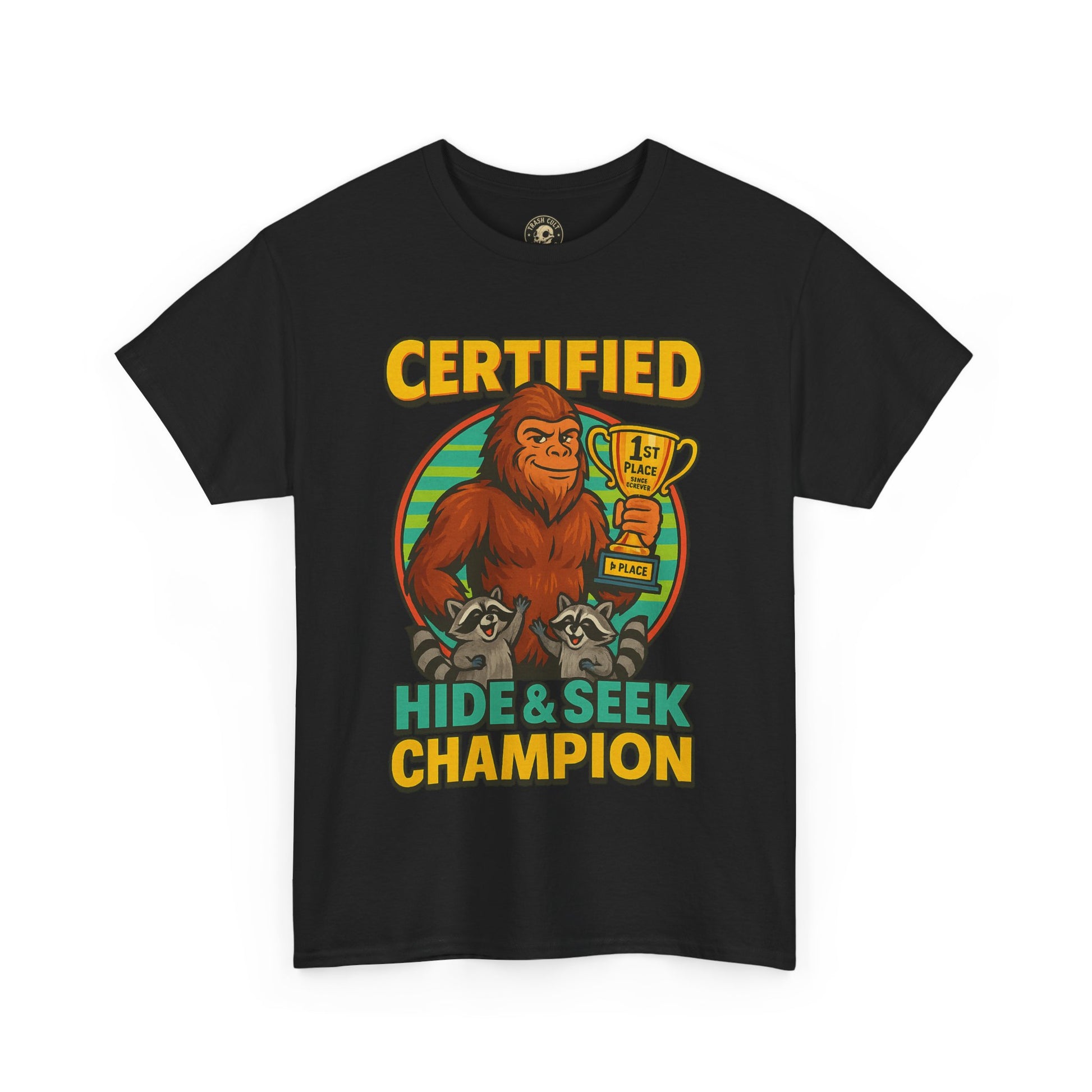 Certified Hide & Seek Champion Bigfoot T-Shirt – Funny Cryptid Shirt – Raccoon Forest Meme Tee – Gildan 5000