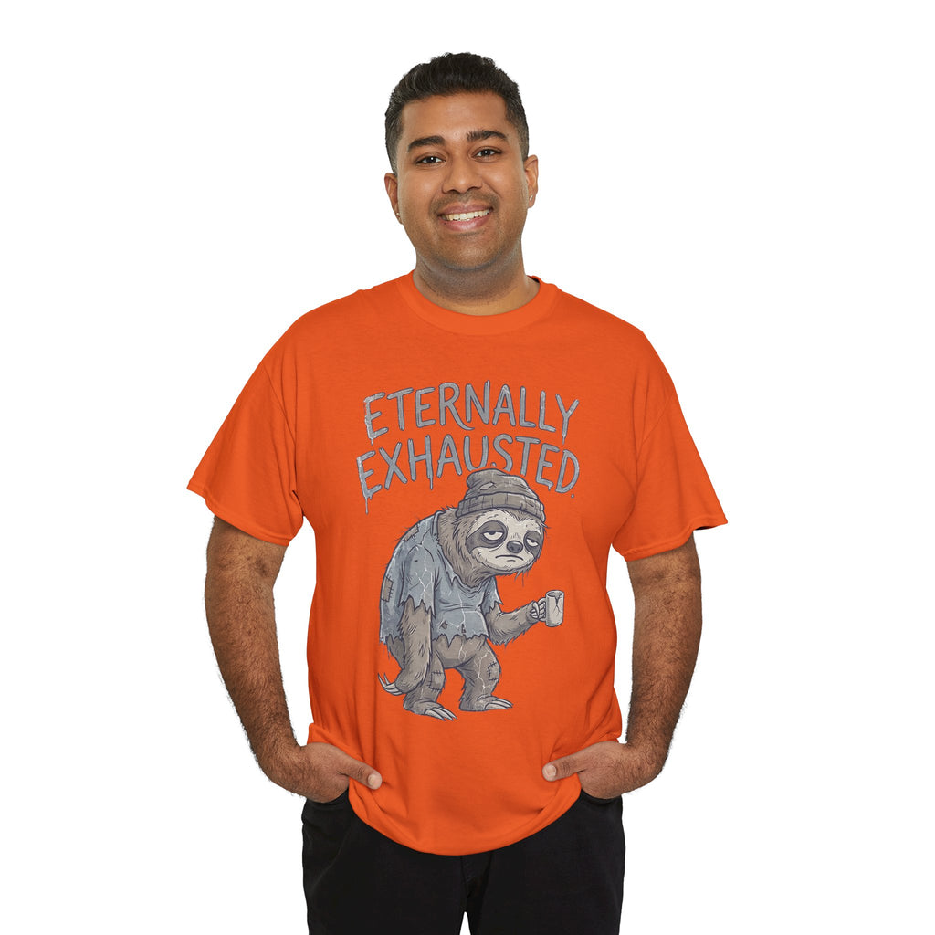 T-Shirt — 'Eternally Exhausted' Sloth Graphic Tee (Funny Coffee Lover Gift)