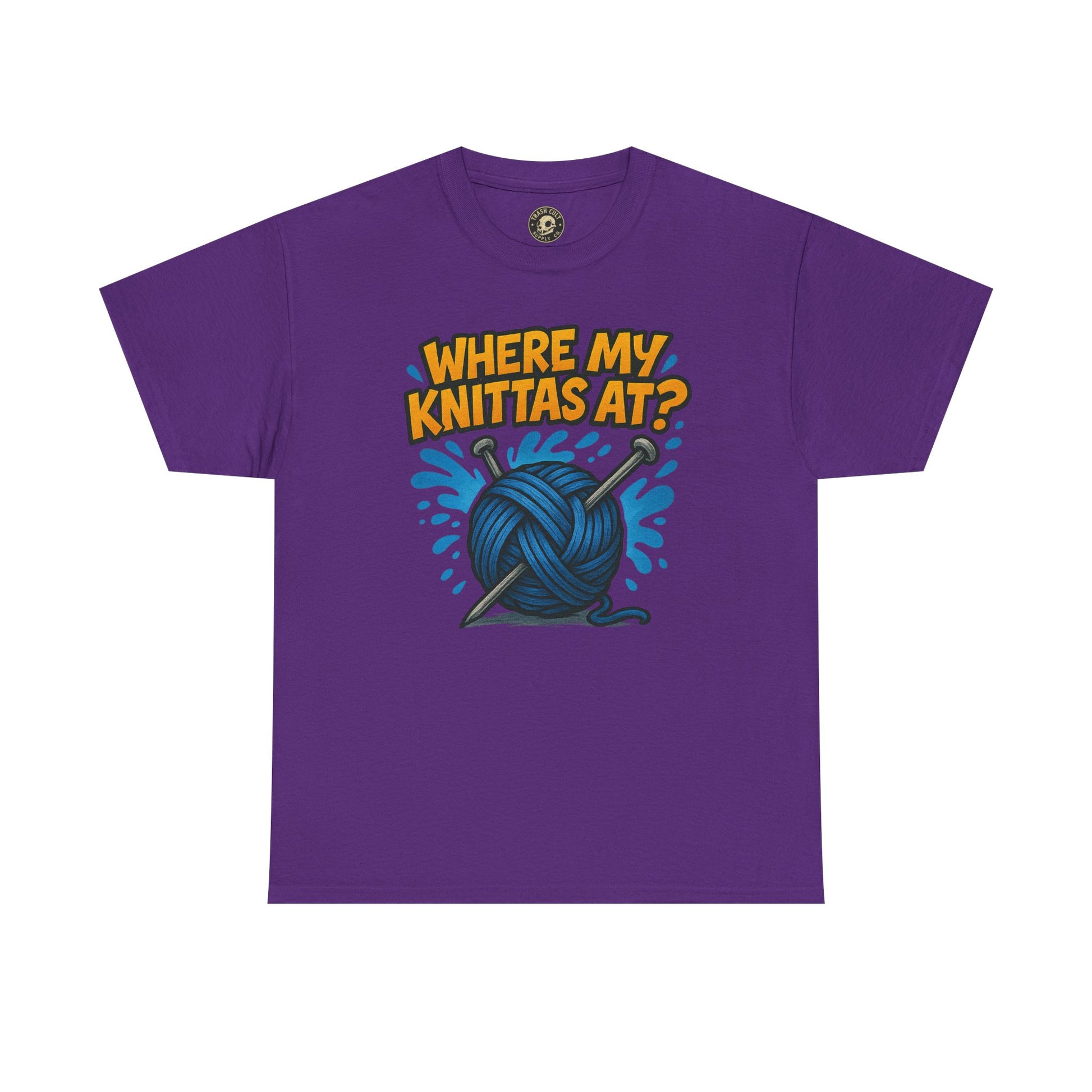 Knit Lovers Tee: Where My Knittas At? | Funny Yarn Shirt, Gift for Knitters, Crafting Apparel, Crochet Humor T-Shirt, Cozy Knitwear