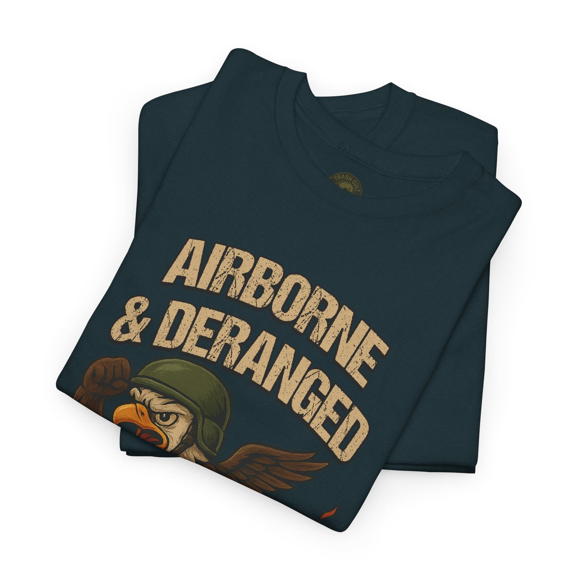 Airborne & Deranged T-Shirt – Trash Cult Supply Co. | Gildan 5000 Heavy Cotton Tee
