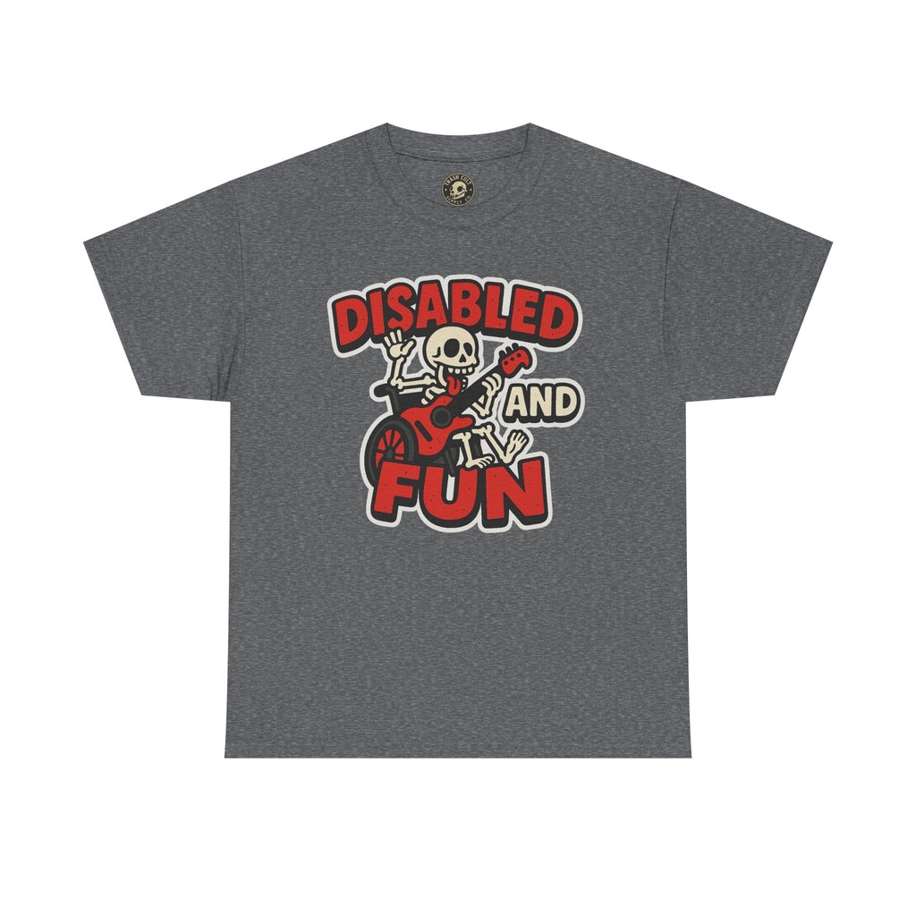 Disabled and Fun Unisex Heavy Cotton Tee, Casual Shirt, Gift for Friends, Music Lovers Gift, Fun T-Shirt, Halloween Wear, Everyday Comfort
