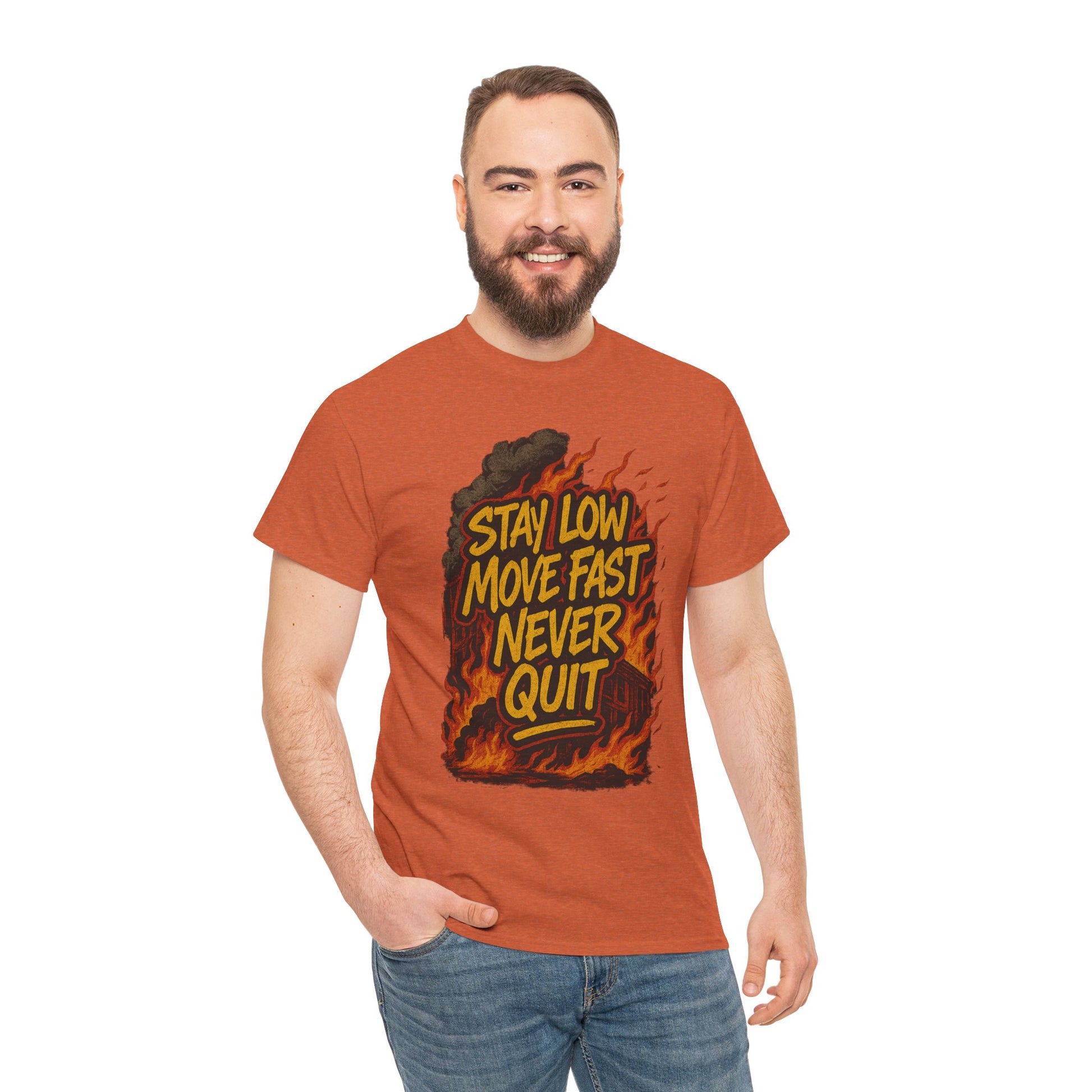 Stay Low Move Fast Never Quit Shirt – Firefighter Gildan 5000 Tee