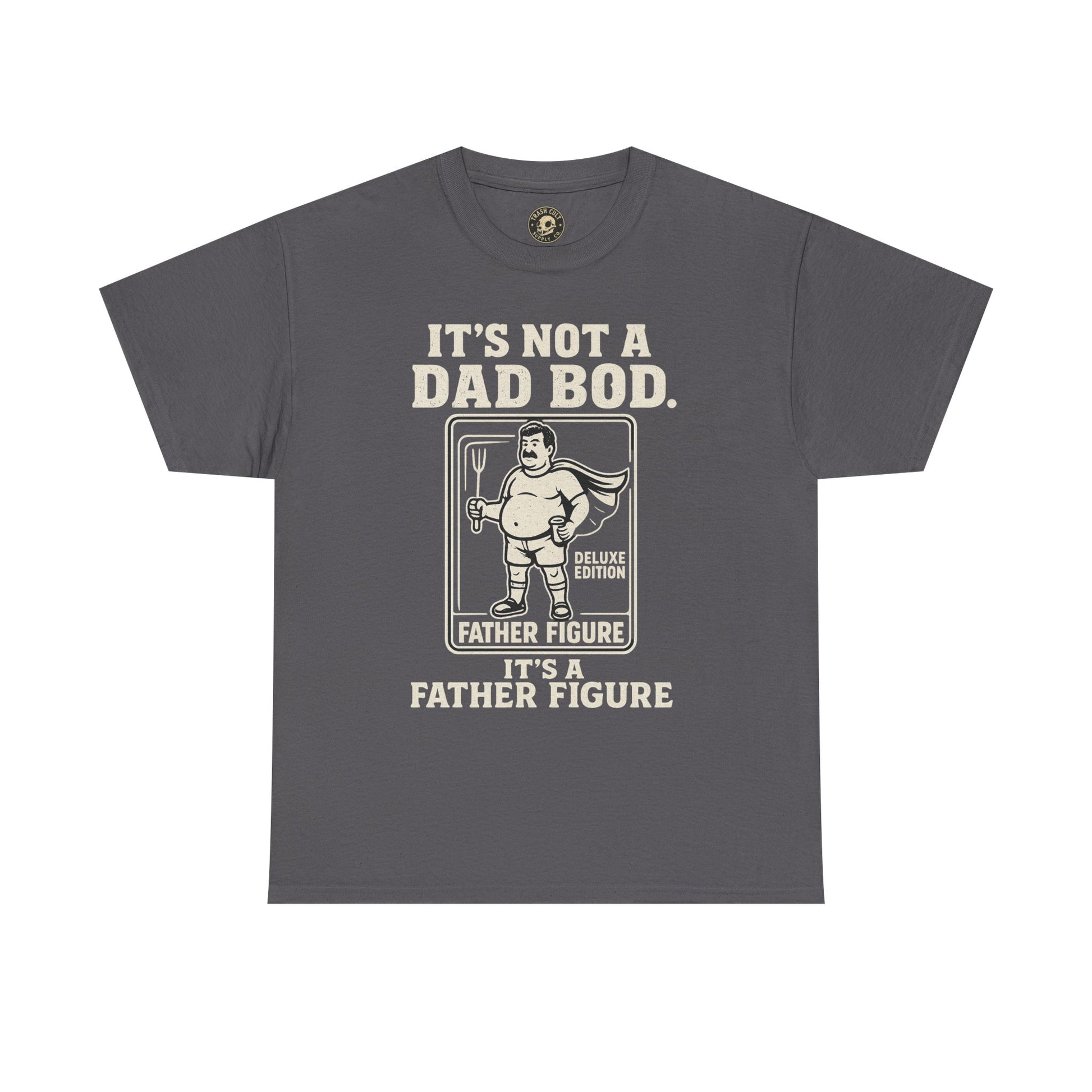 “It’s Not a Dad Bod, It’s a Father Figure” – Unisex Heavy Cotton Tee