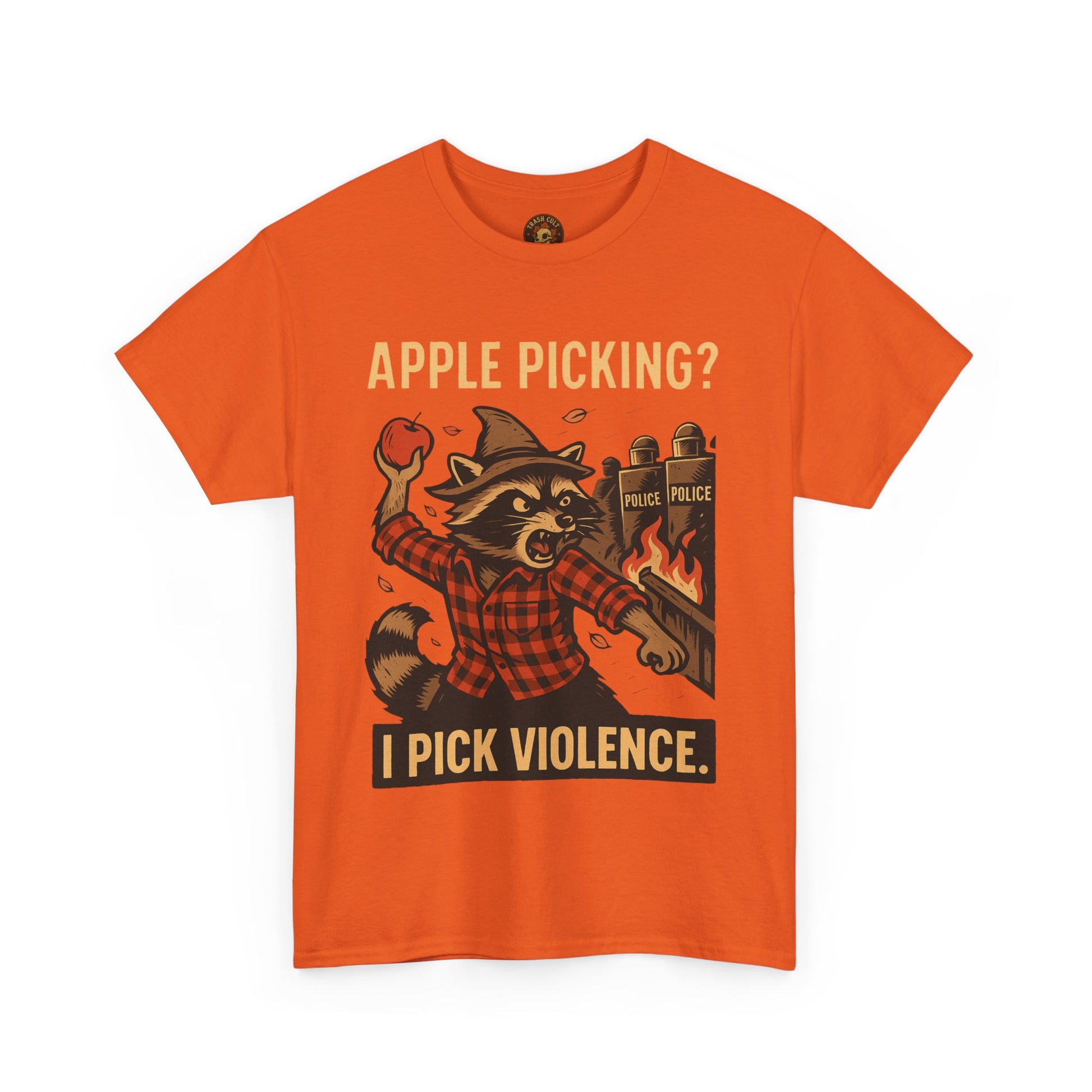 Apple Picking? I Pick Violence Shirt – Angry Raccoon Riot Tee – Fall of Humanity Collection – Trash Cult Supply Co.