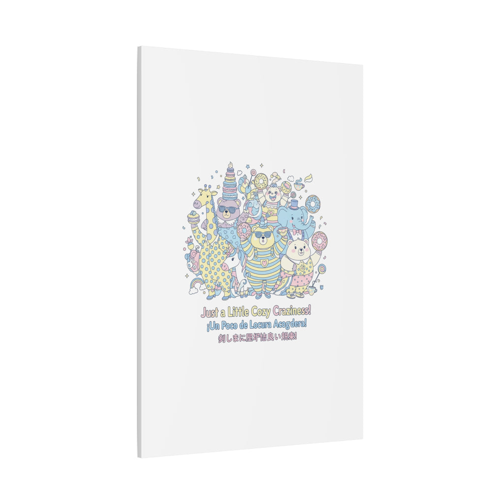 Cozy Craziness Canvas | mildly unhinged cute, whimsical weird