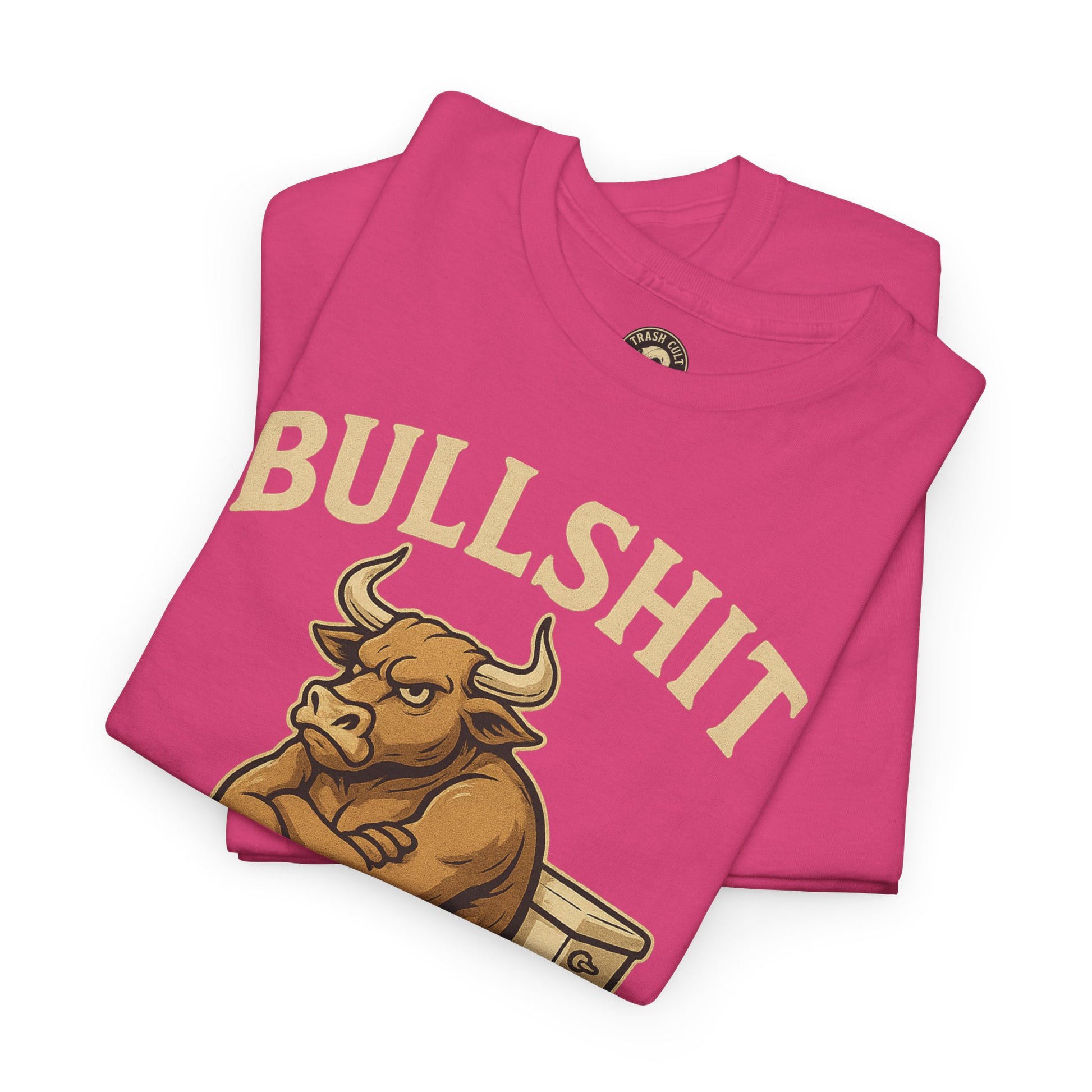 “BULLSHIT” Angry Bull Toilet Tee – Trash Cult Supply Co. | Gildan 5000 T-Shirt