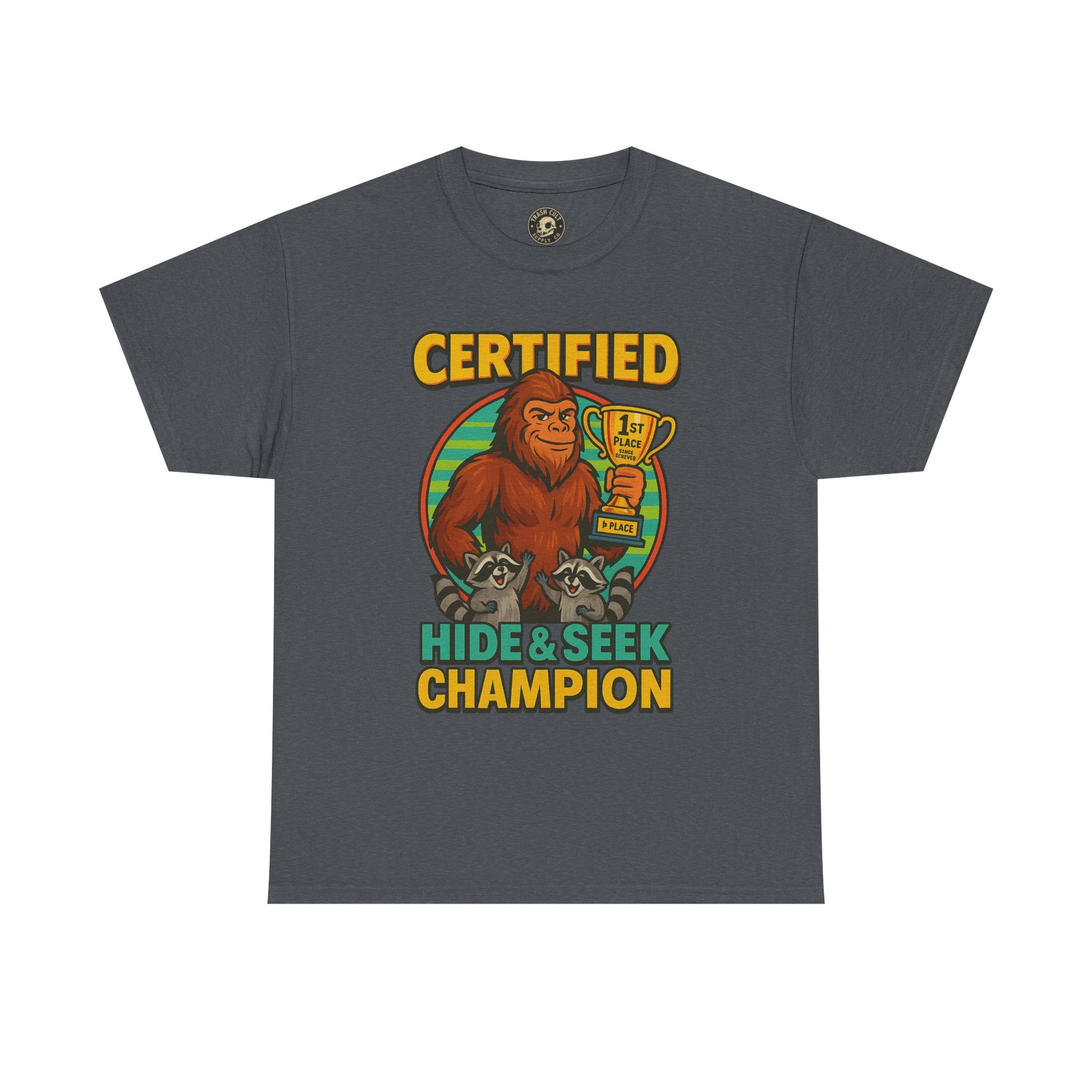 Certified Hide & Seek Champion Bigfoot T-Shirt – Funny Cryptid Shirt – Raccoon Forest Meme Tee – Gildan 5000