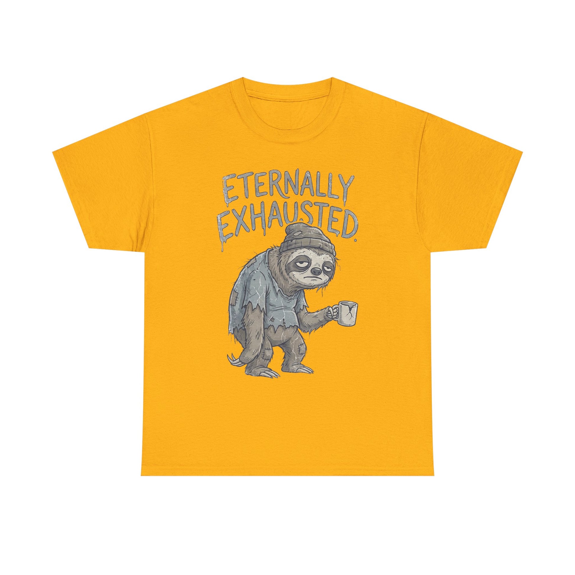 T-Shirt — 'Eternally Exhausted' Sloth Graphic Tee (Funny Coffee Lover Gift)