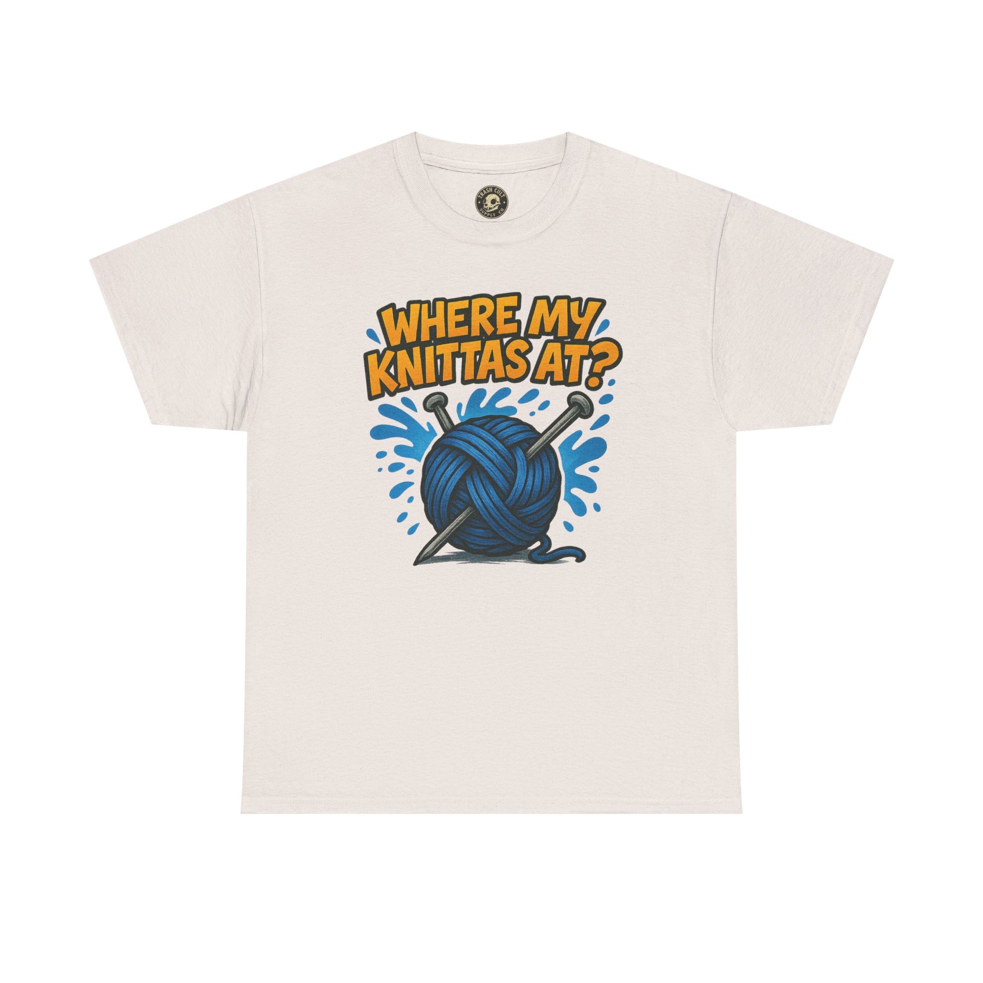 Knit Lovers Tee: Where My Knittas At? | Funny Yarn Shirt, Gift for Knitters, Crafting Apparel, Crochet Humor T-Shirt, Cozy Knitwear