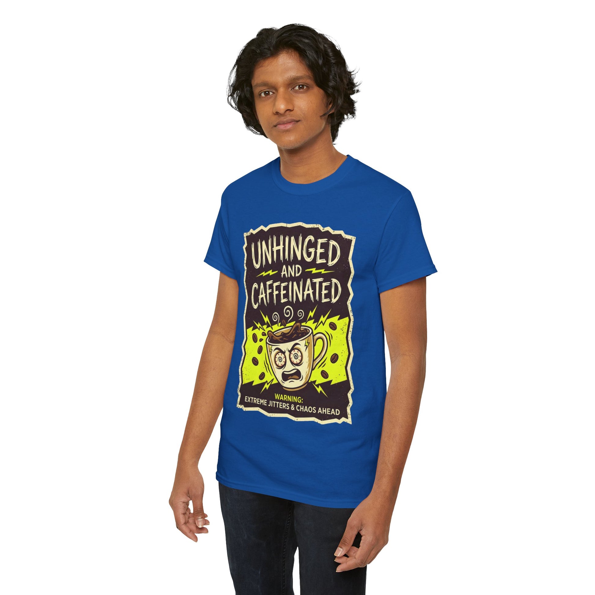 Unhinged and Caffeinated Tee — Funny Coffee Lover T-Shirt