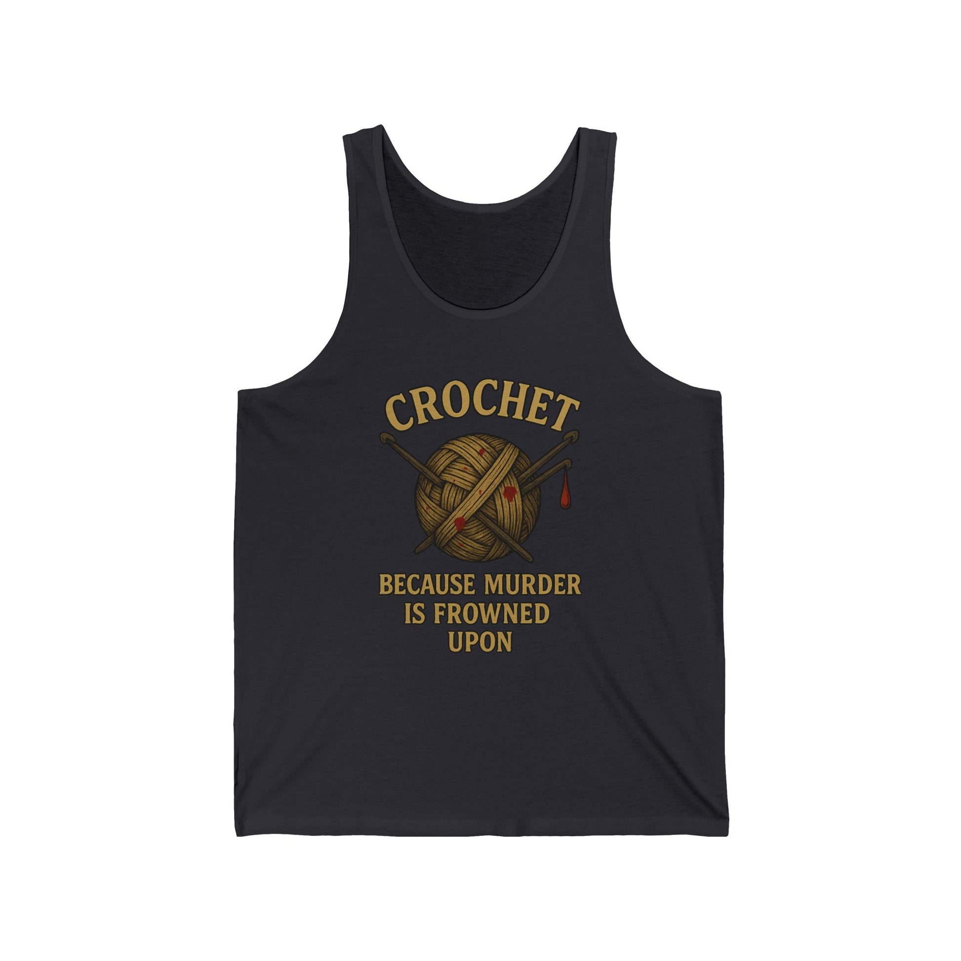 Crochet Humor Unisex Jersey Tank - Perfect Gift for Crafters, Summer Wear, DIY Lovers, Funny Crochet Lovers, Crafter's Apparel