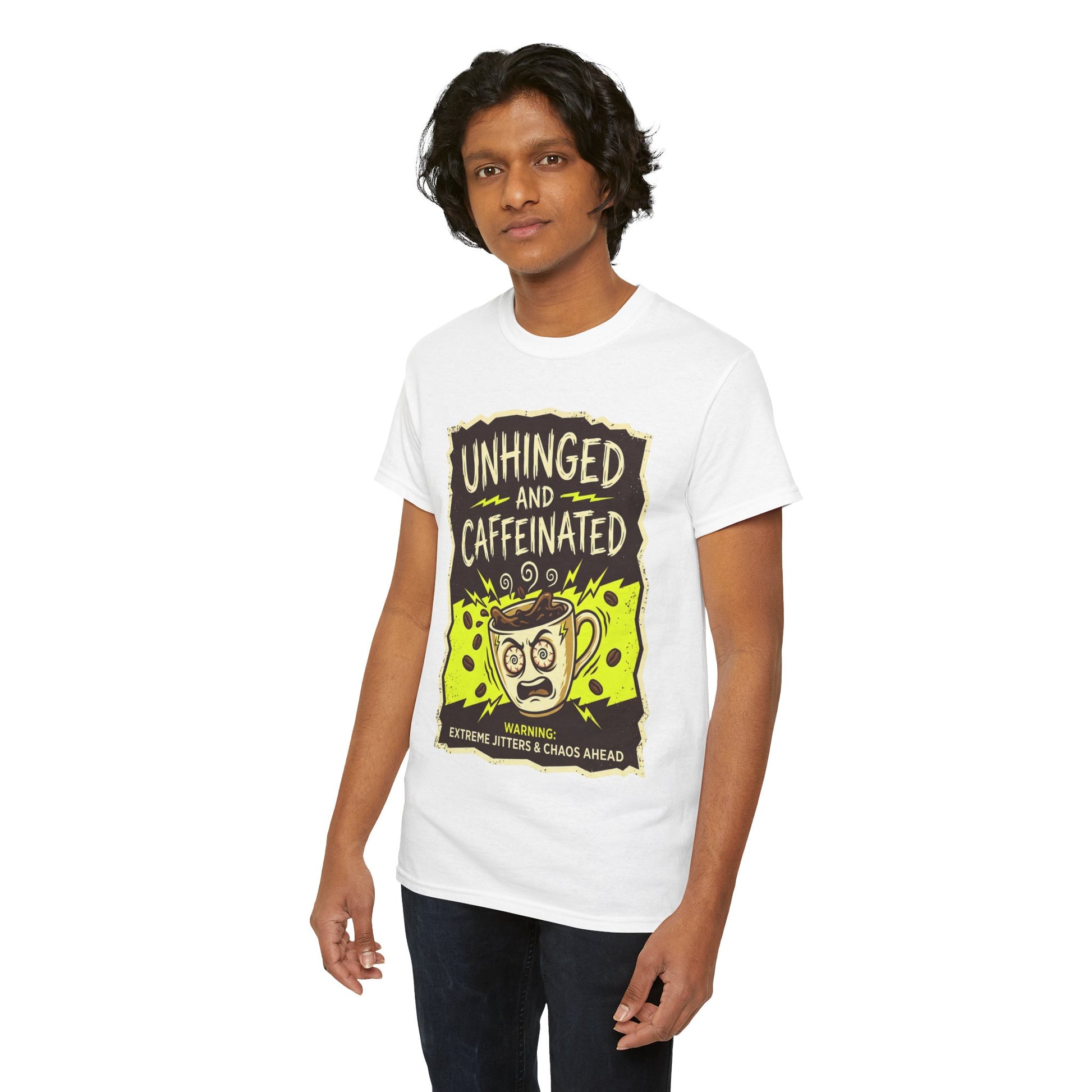 Unhinged and Caffeinated Tee — Funny Coffee Lover T-Shirt