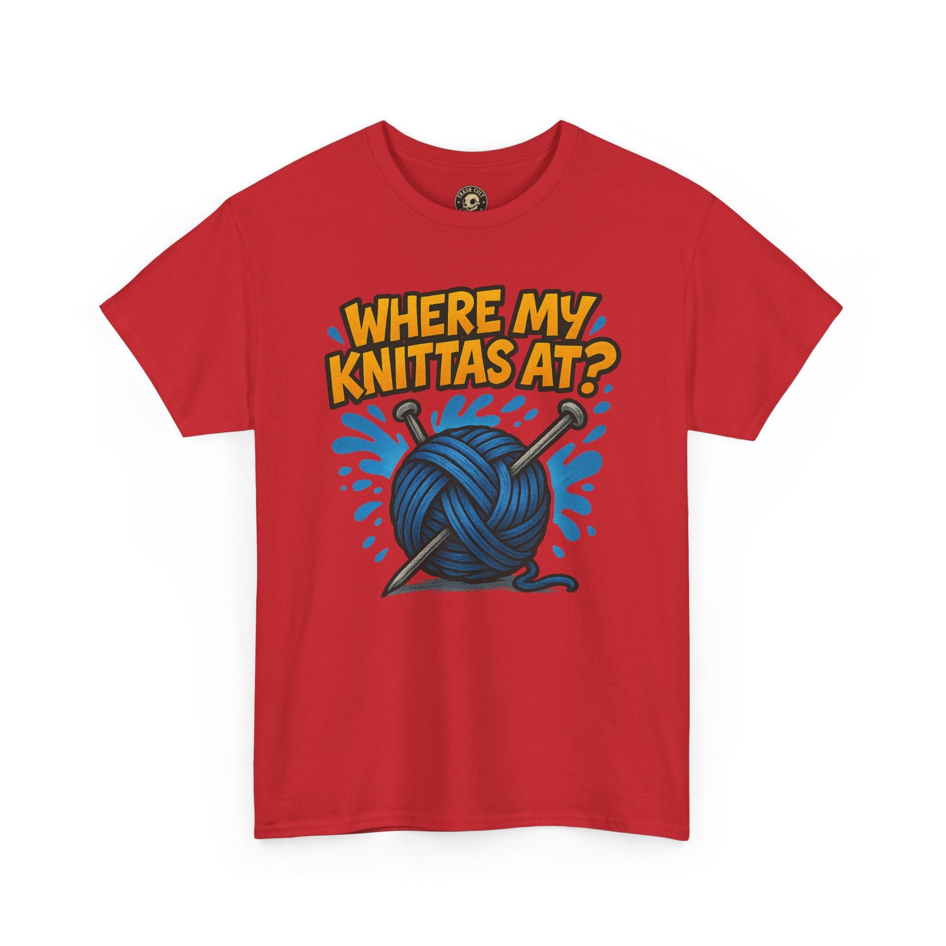 Knit Lovers Tee: Where My Knittas At? | Funny Yarn Shirt, Gift for Knitters, Crafting Apparel, Crochet Humor T-Shirt, Cozy Knitwear