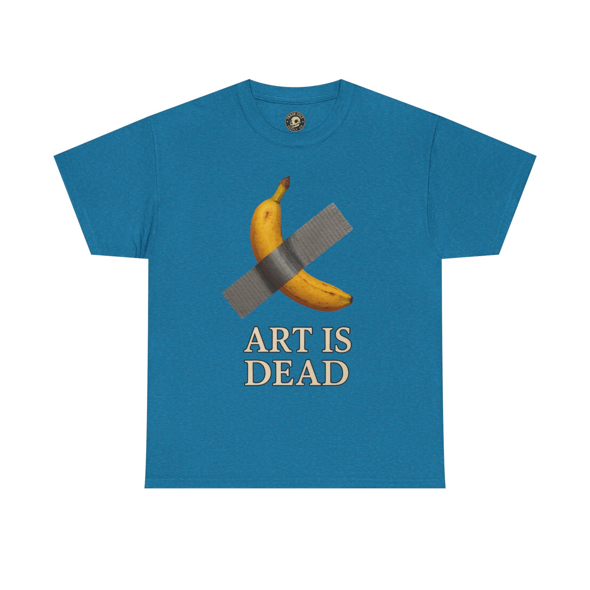 “ART IS DEAD” Banana Duct Tape Meme Tee – Satirical Art Parody Shirt by Trash Cult Supply Co.