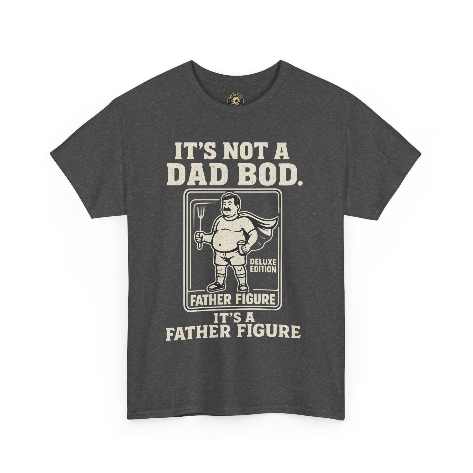“It’s Not a Dad Bod, It’s a Father Figure” – Unisex Heavy Cotton Tee