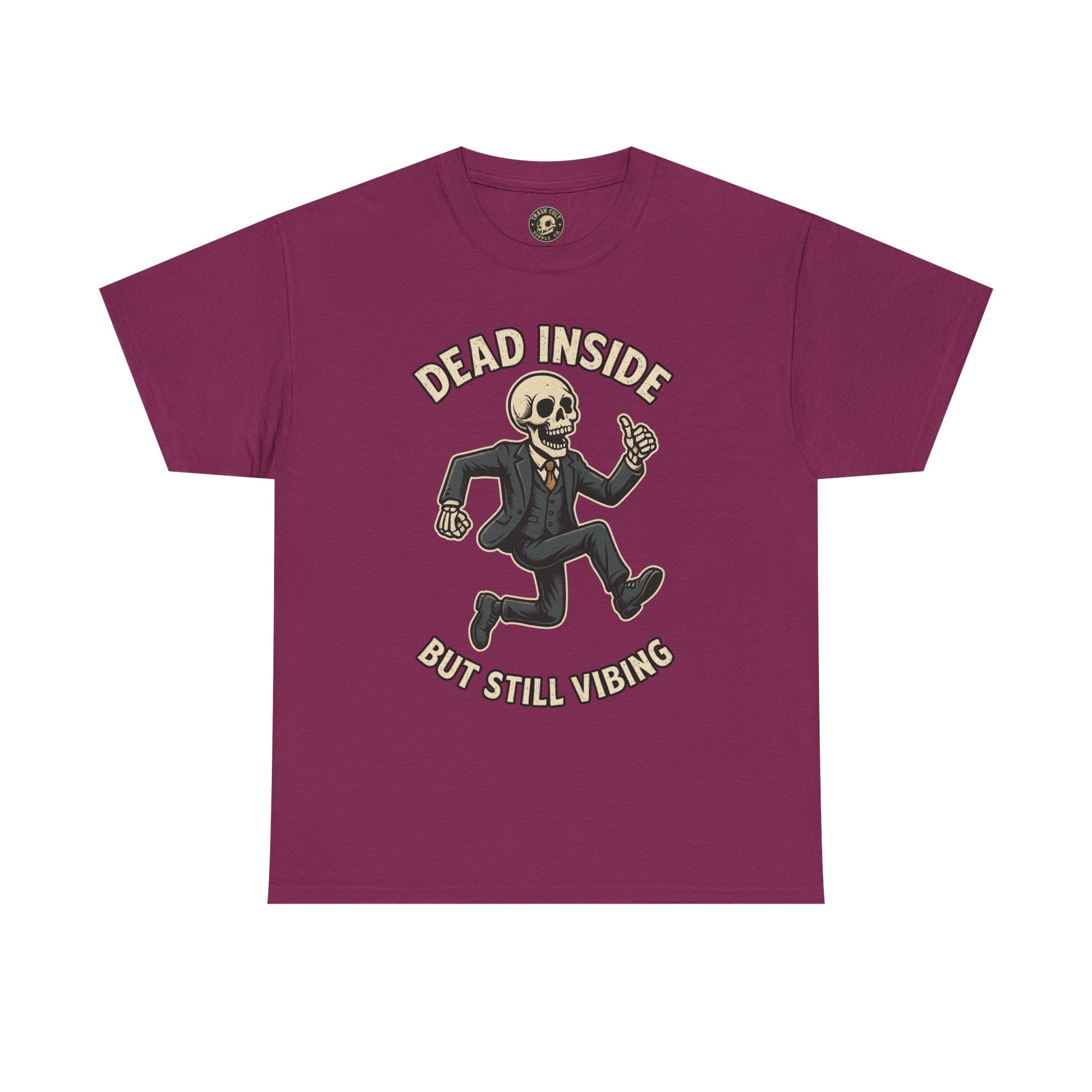Dead Inside But Still Vibing Skeleton Shirt – Funny Unisex Heavy Cotton Tee