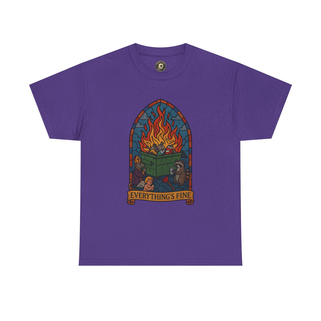 "Everything's Fine" Unisex Heavy Cotton Tee - Casual Wear, Gift for Friends, Home Decor, Everyday Style, Relaxed Fit