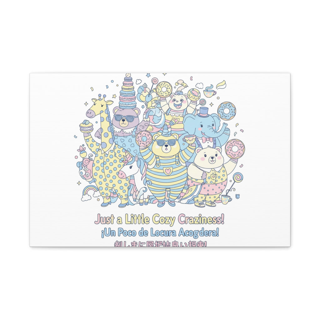 Cozy Craziness Canvas | mildly unhinged cute, whimsical weird