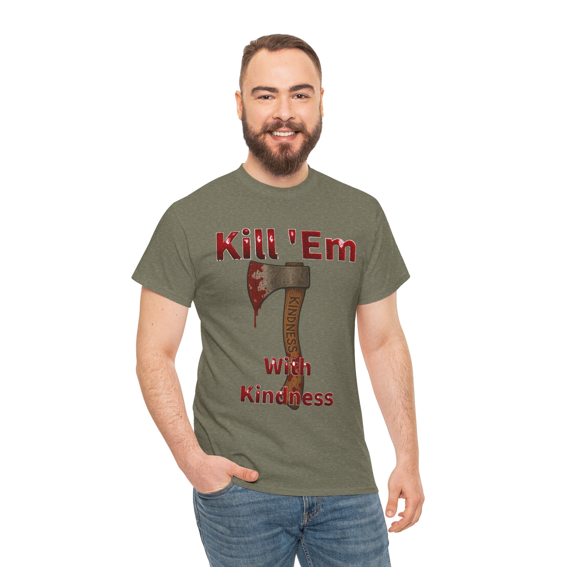 Kill 'Em With Kindness Unisex Tee, Funny Graphic Shirt, Casual Wear, Gift for Friends, Humor Tee