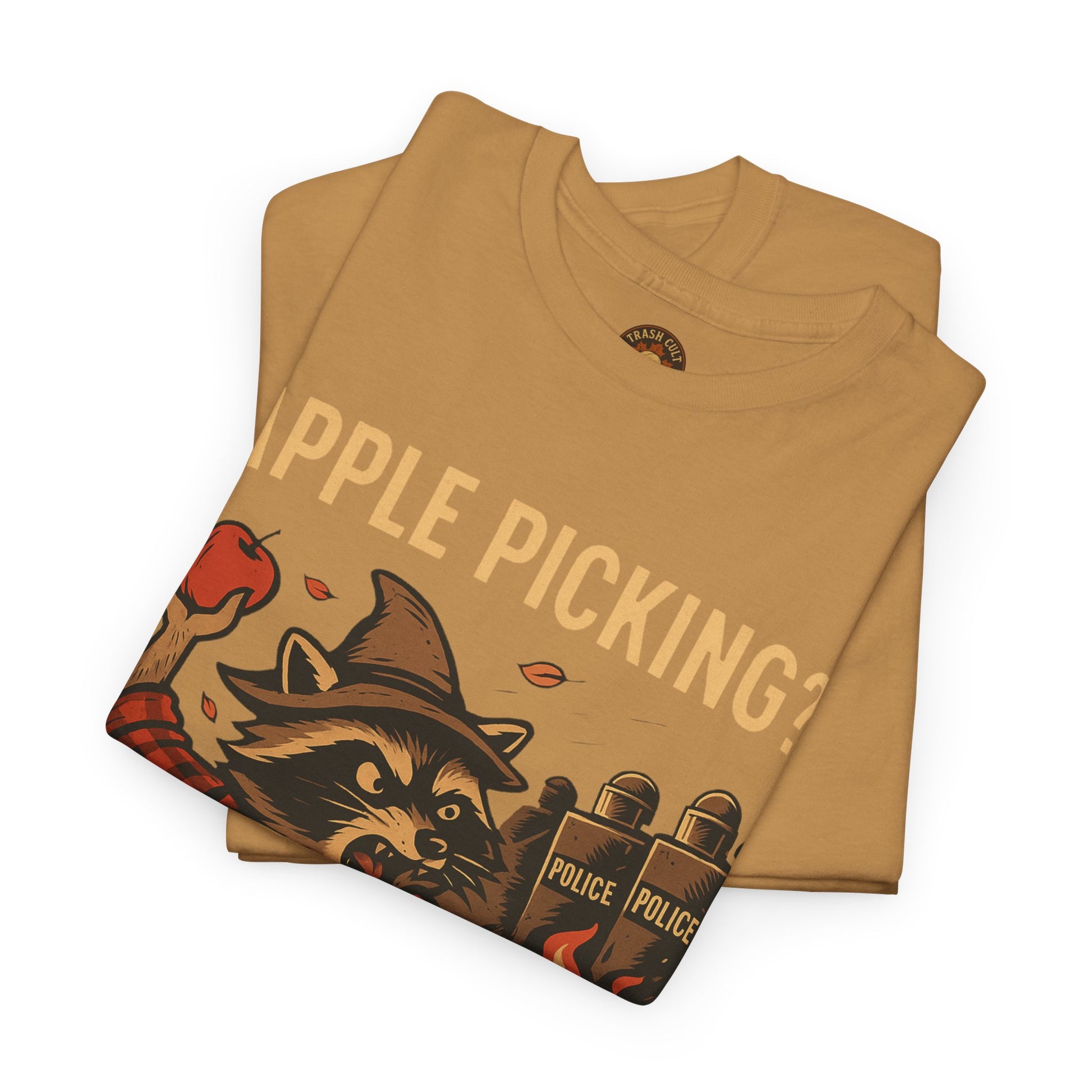 Apple Picking? I Pick Violence Shirt – Angry Raccoon Riot Tee – Fall of Humanity Collection – Trash Cult Supply Co.