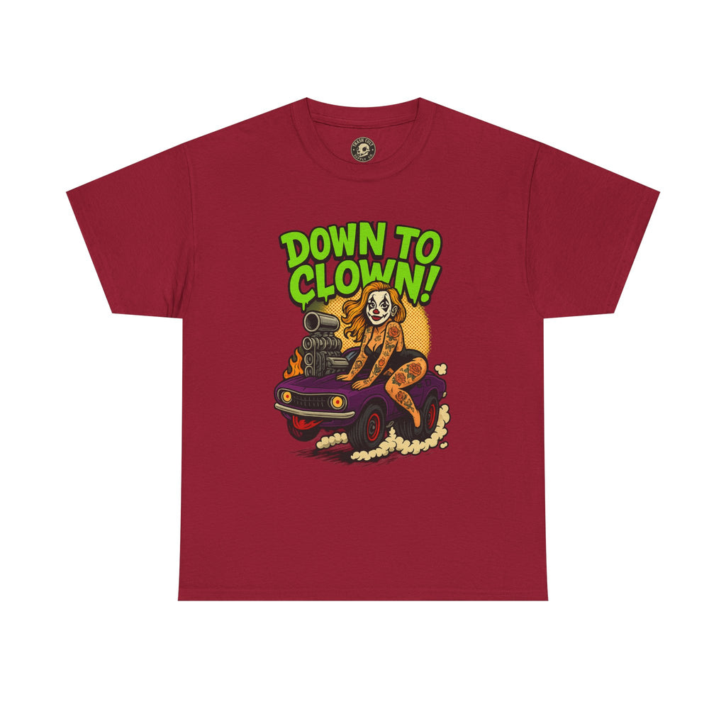 Unisex Graphic Tee | Down to Clown T-Shirt, Fun Statement Shirt, Casual Wear, Gift for Friends, Festivals, Halloween