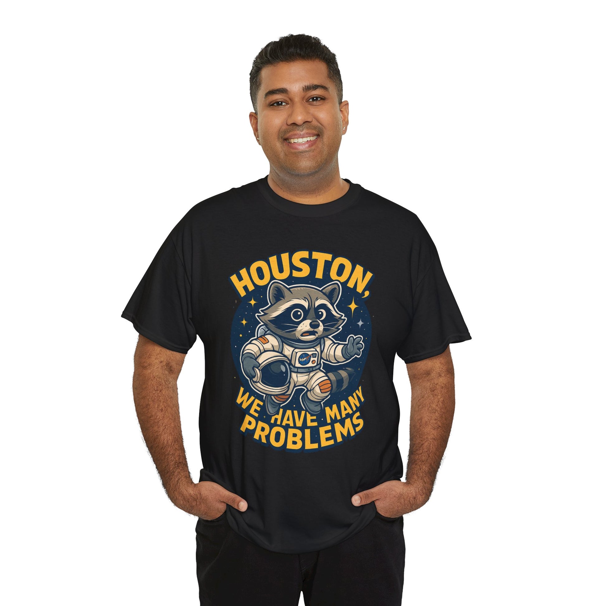 Houston We Have Many Problems T-Shirt, Unisex Graphic Tee, Space-Themed Apparel, Funny Gift for Astronaut Lovers, Casual Wear, Nerdy T-Shirt