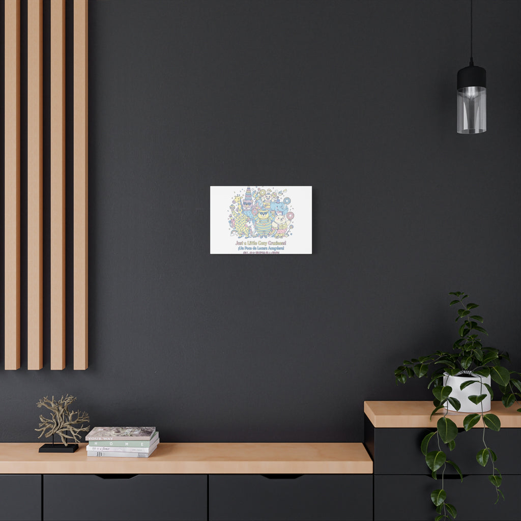 Cozy Craziness Canvas | mildly unhinged cute, whimsical weird