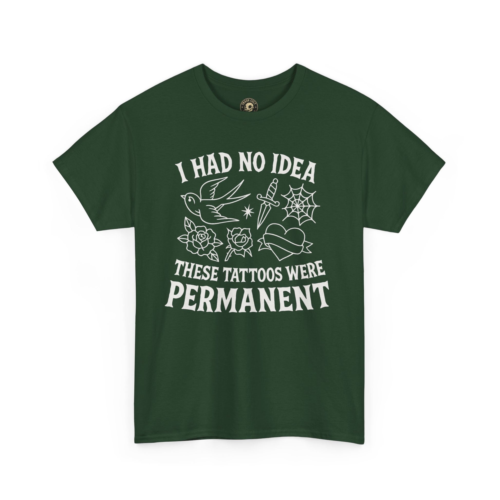 I Had No Idea These Tattoos Were Permanent Shirt – Funny Tattoo Flash Tee – Gildan 5000