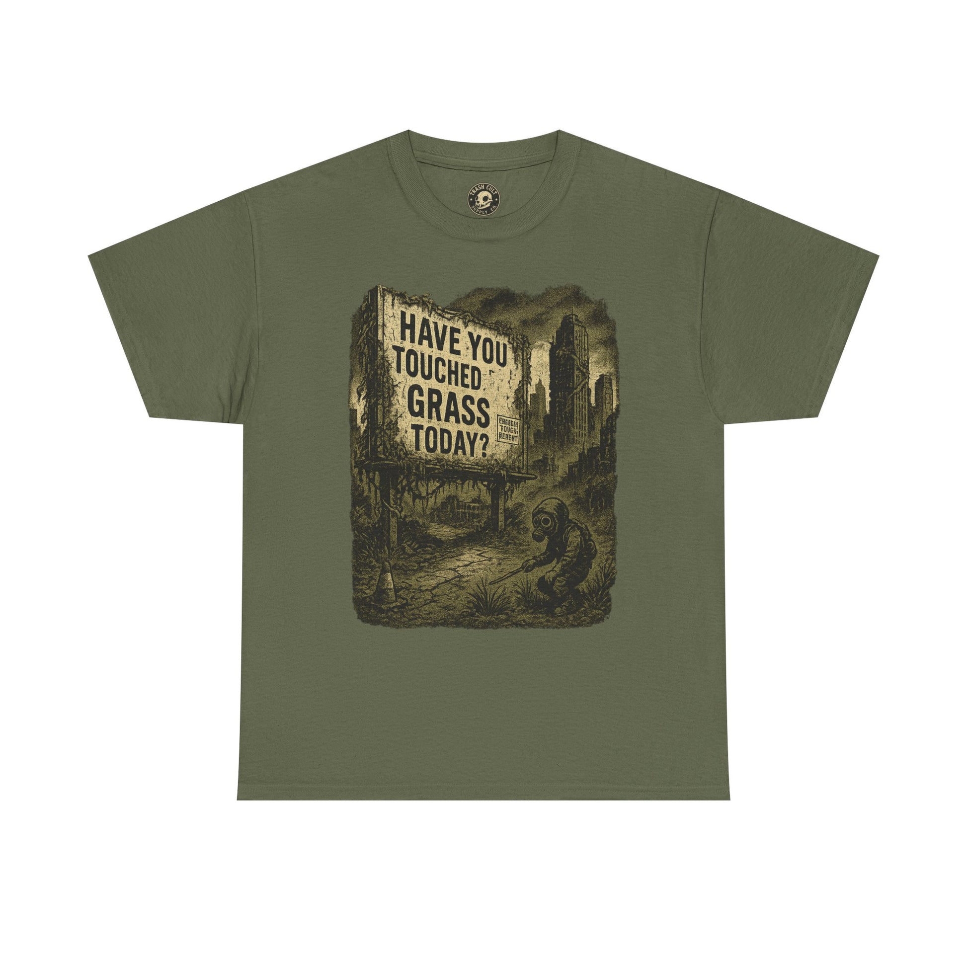 Post-Apocalyptic "Have You Touched Grass Today?" Shirt – Trash Cult Supply Co.