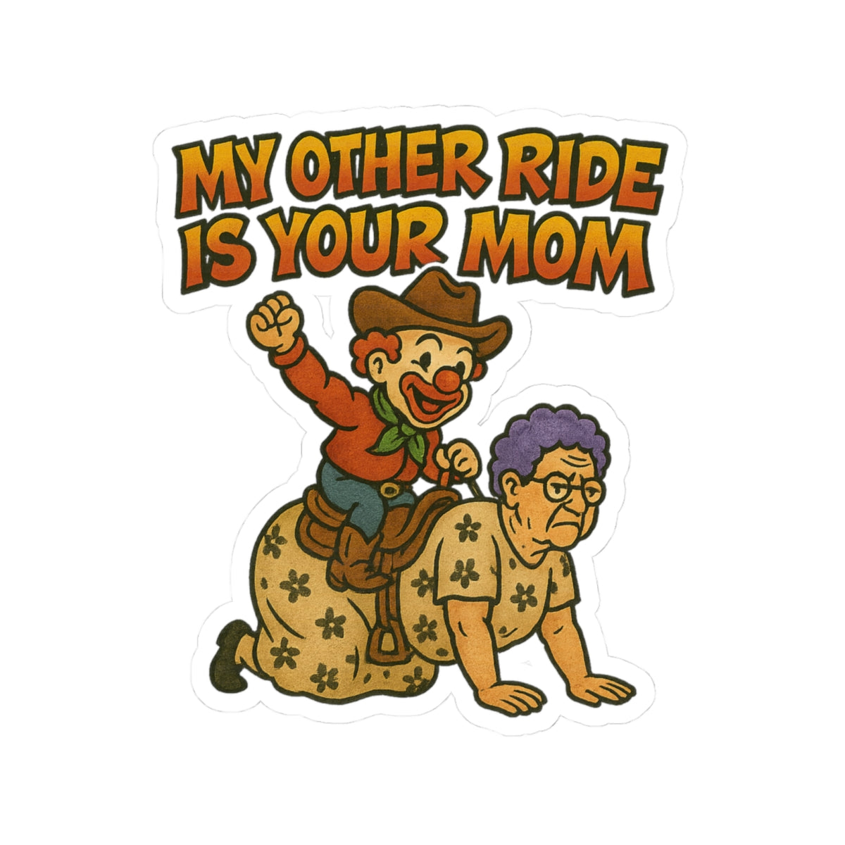 Funny Mom Joke Kiss-Cut Stickers, Laptop Decals, Whimsical Gifts, Hilarious Stickers for Friends, Fun Office Decor