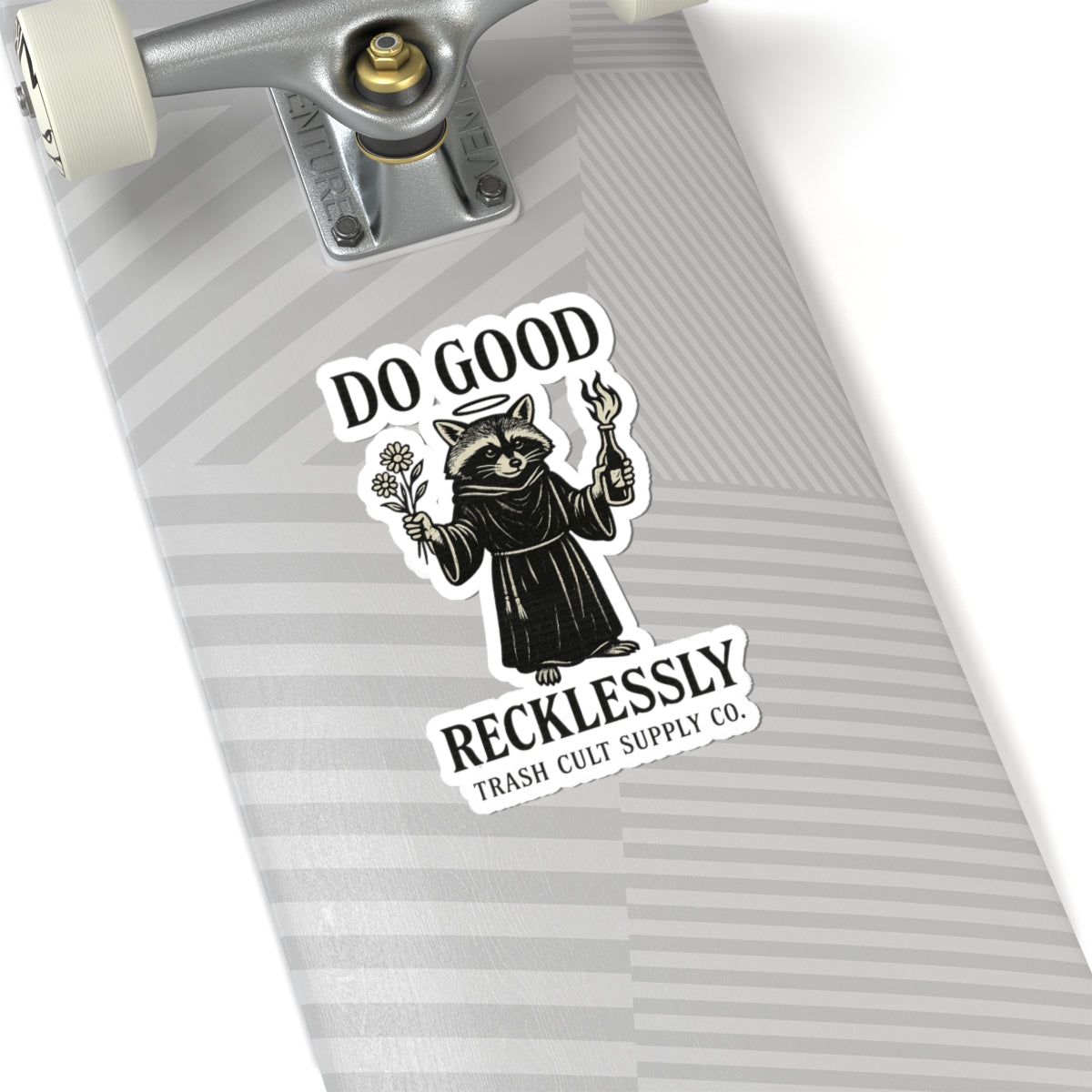 Do Good Recklessly Raccoon Sticker – Trash Cult Supply Co – Kiss Cut Vinyl Decal