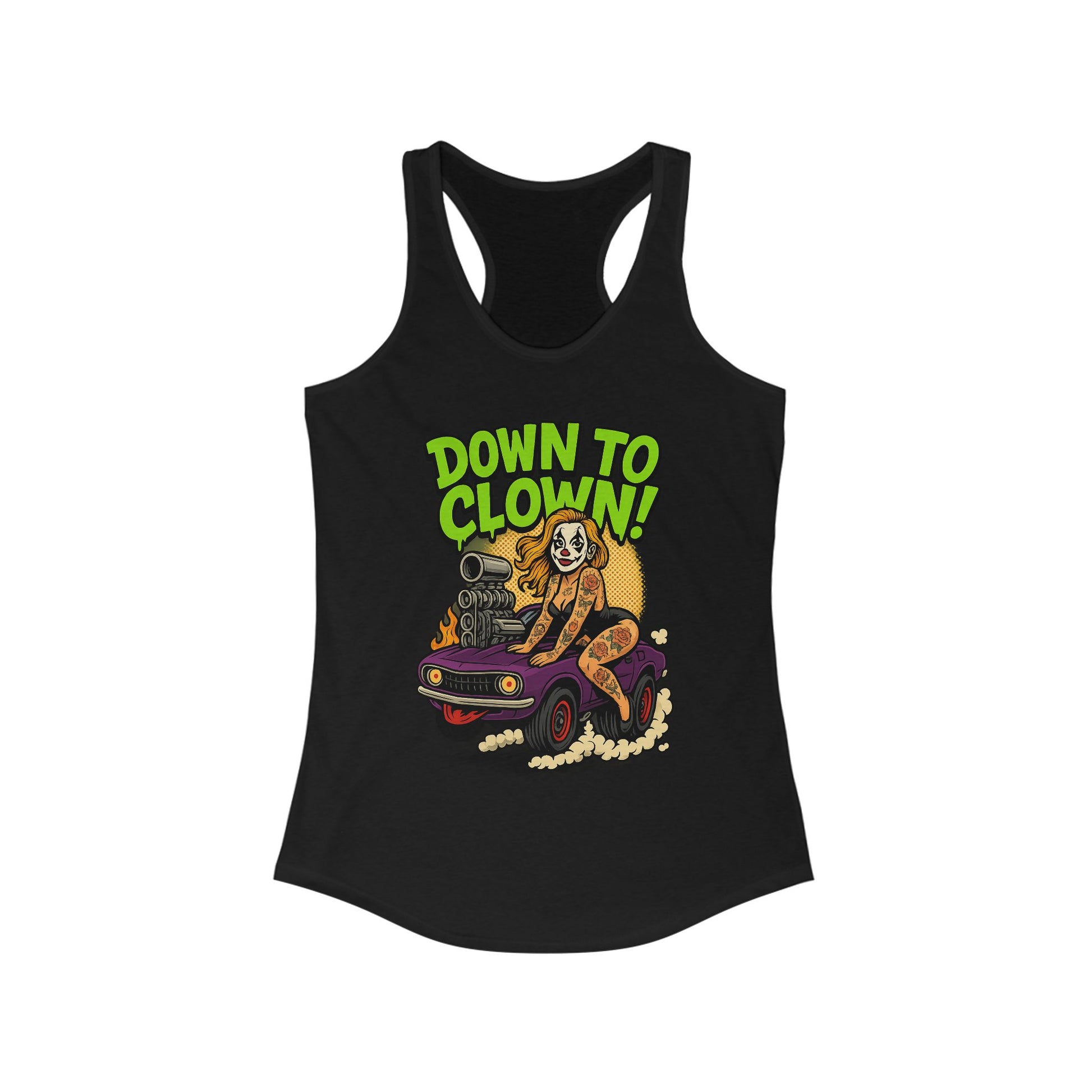 “Down to Clown” Racerback Tank Top – Funny Retro Muscle Car Clown Graphic Shirt for Women